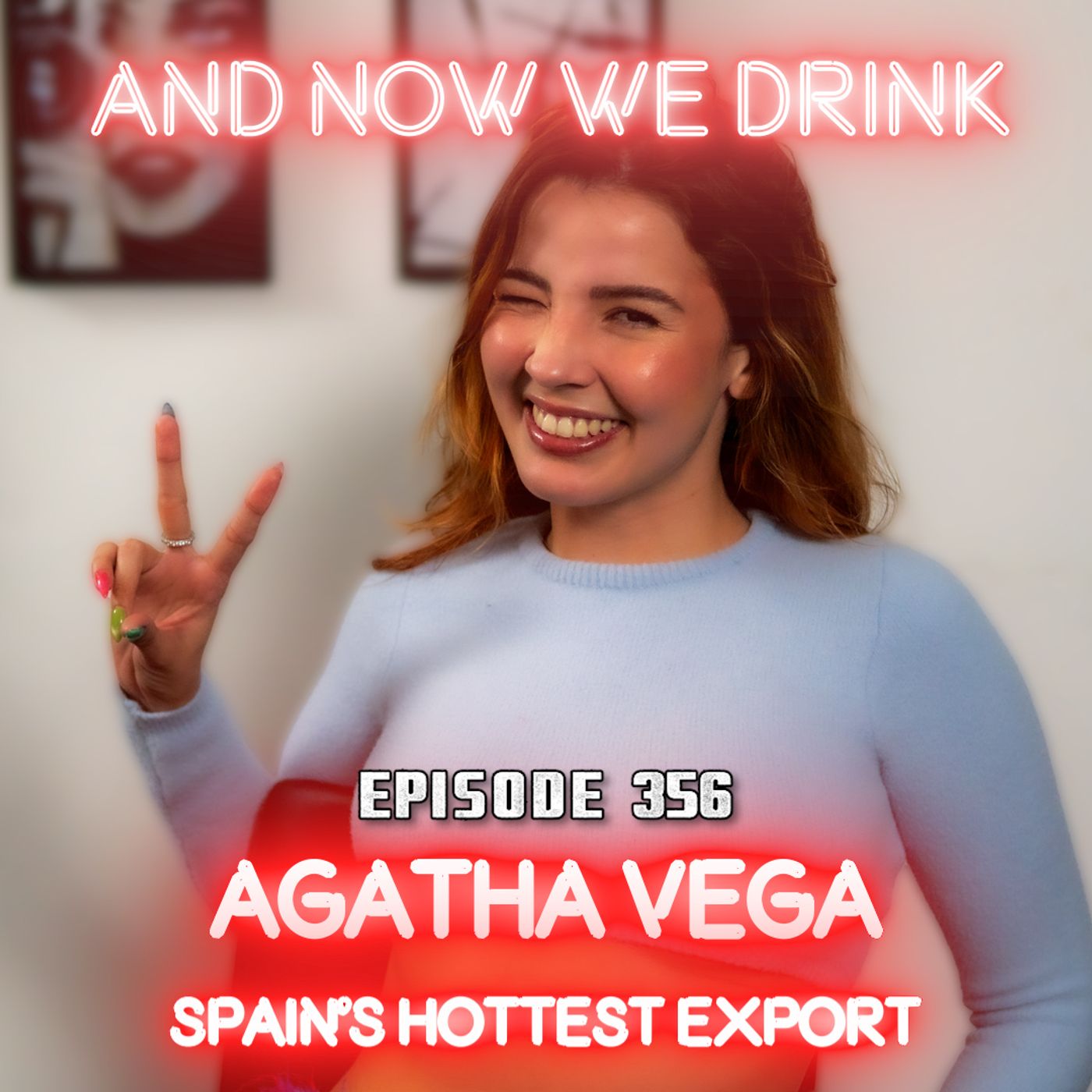 And Now We Drink Episode 356: With Agatha Vega episode artwork