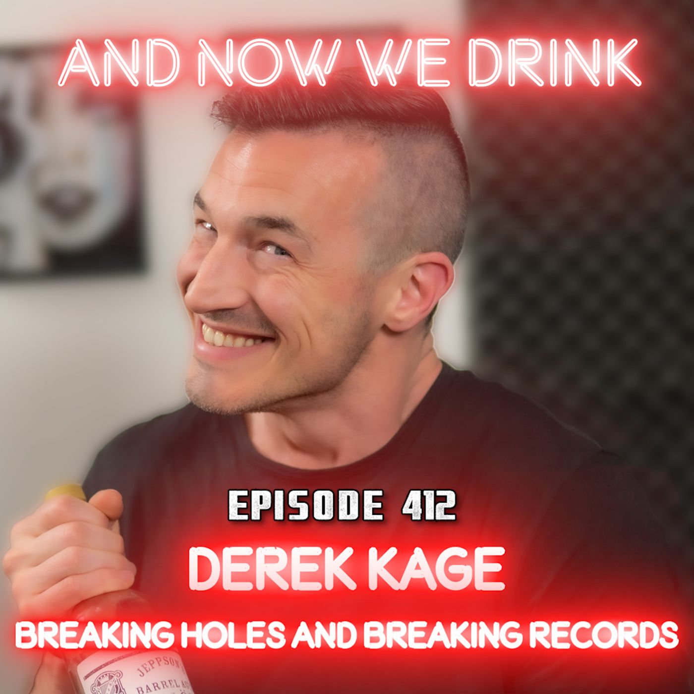 And Now We Drink Episode 412: With Derek Kage episode artwork