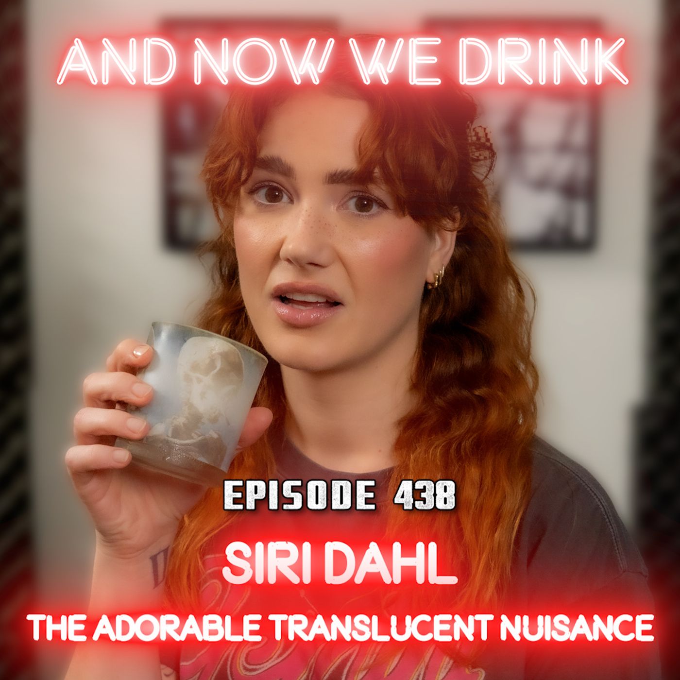 And Now We Drink Episode 438: With Siri Dahl