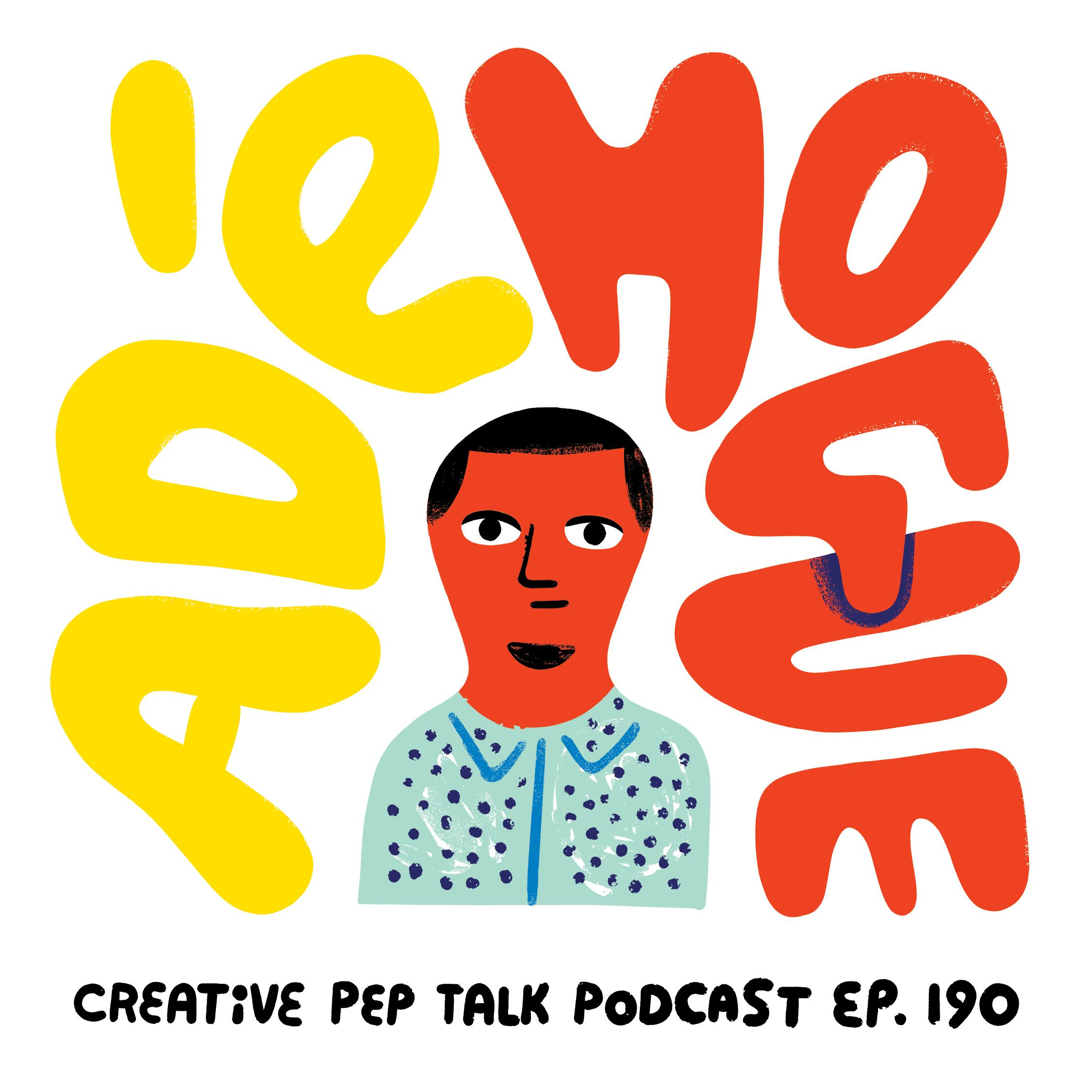 190 - How to Push Past the Hard Times w/ Adé Hogue