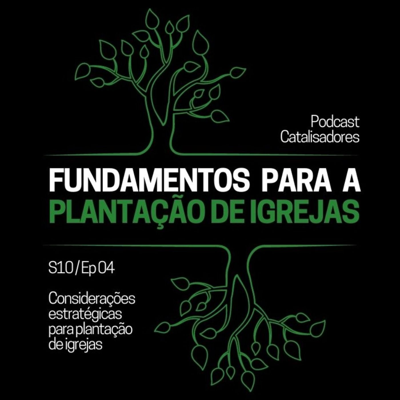 Considerações estratégicas para a plantação de igrejas