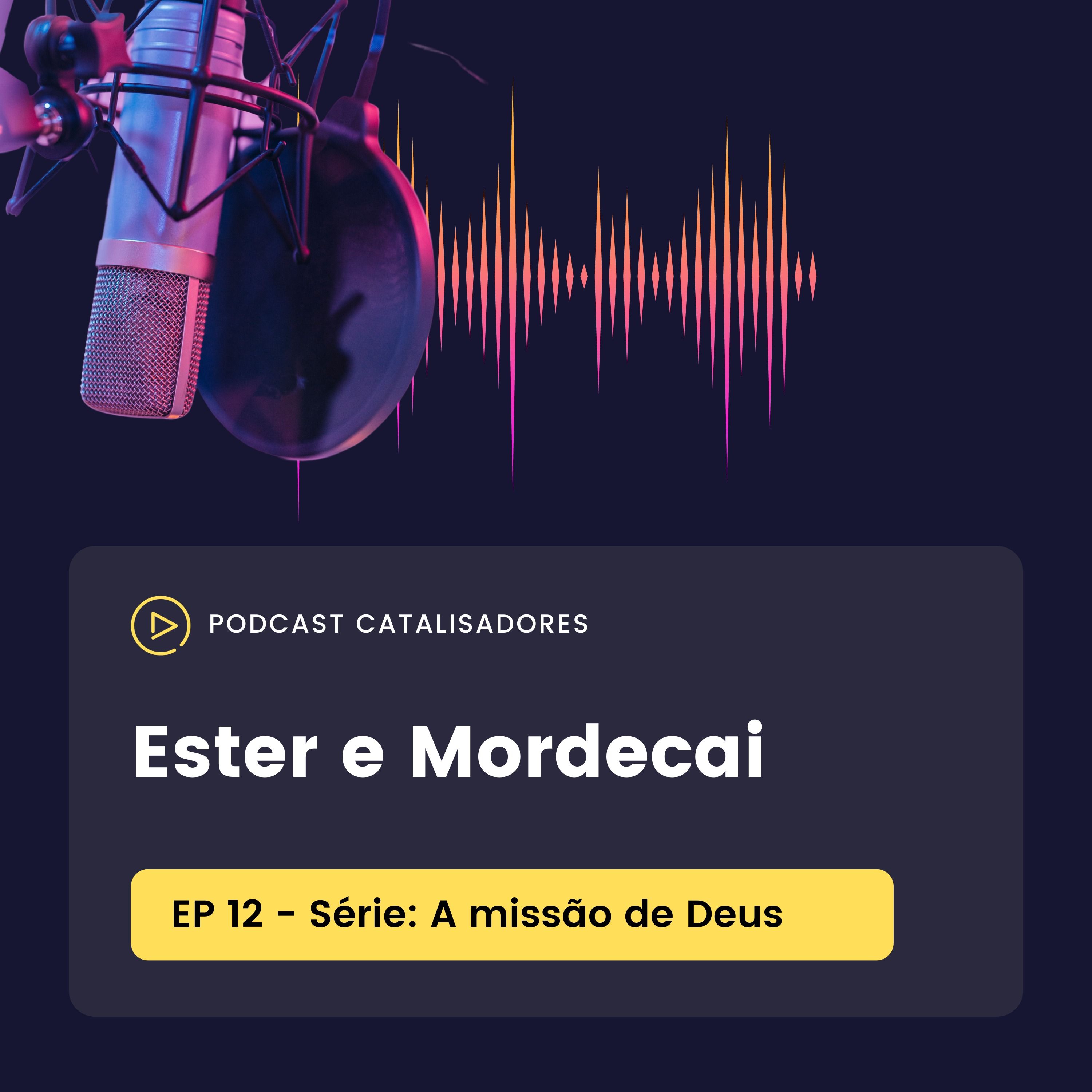Ester e Mordecai: Ministério transcultural