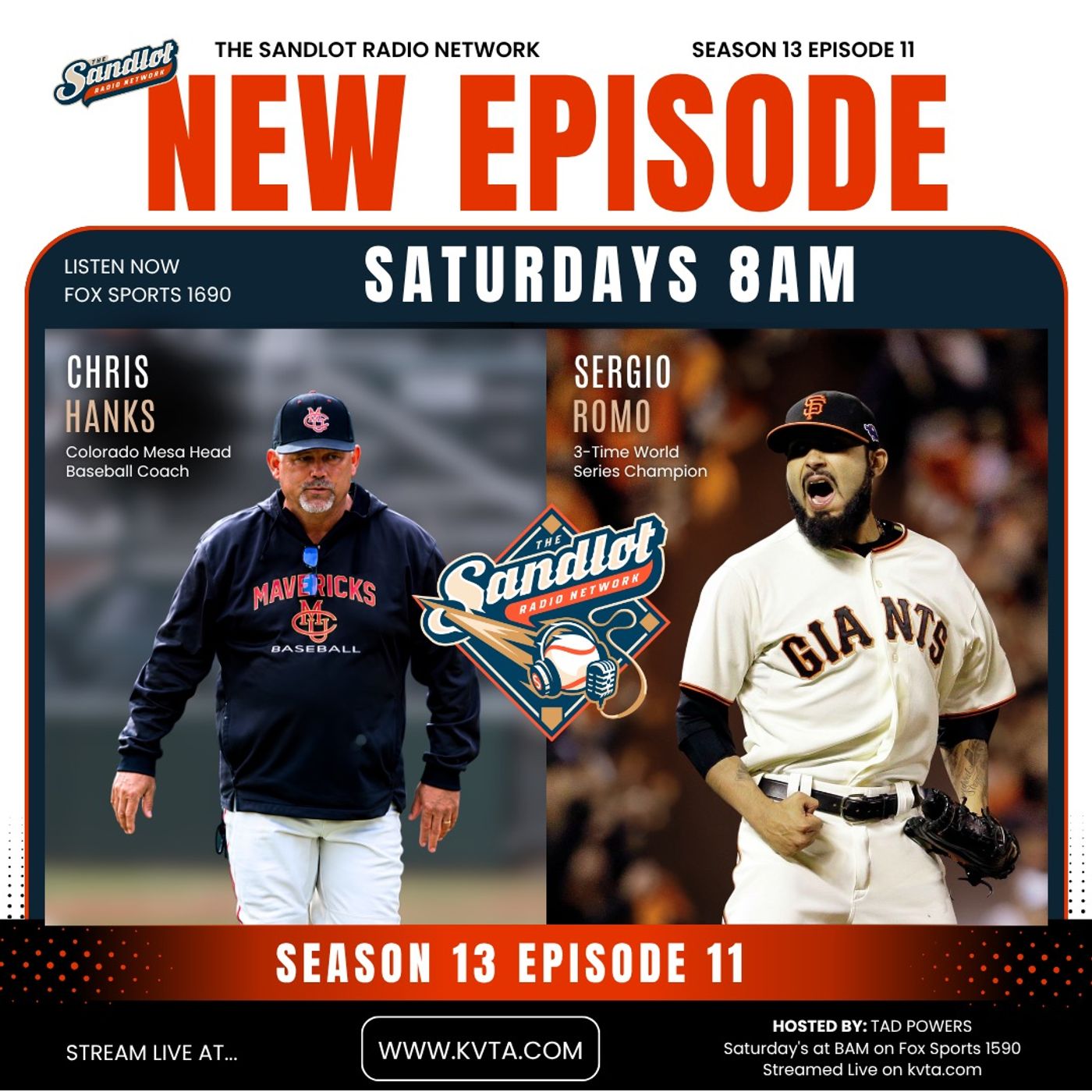 Season 13 Episode 11 Features Three Time World Series Champion and Major League All-Star Sergio Romo together with his college coach at Colorado Mesa, Chris Hanks episode artwork