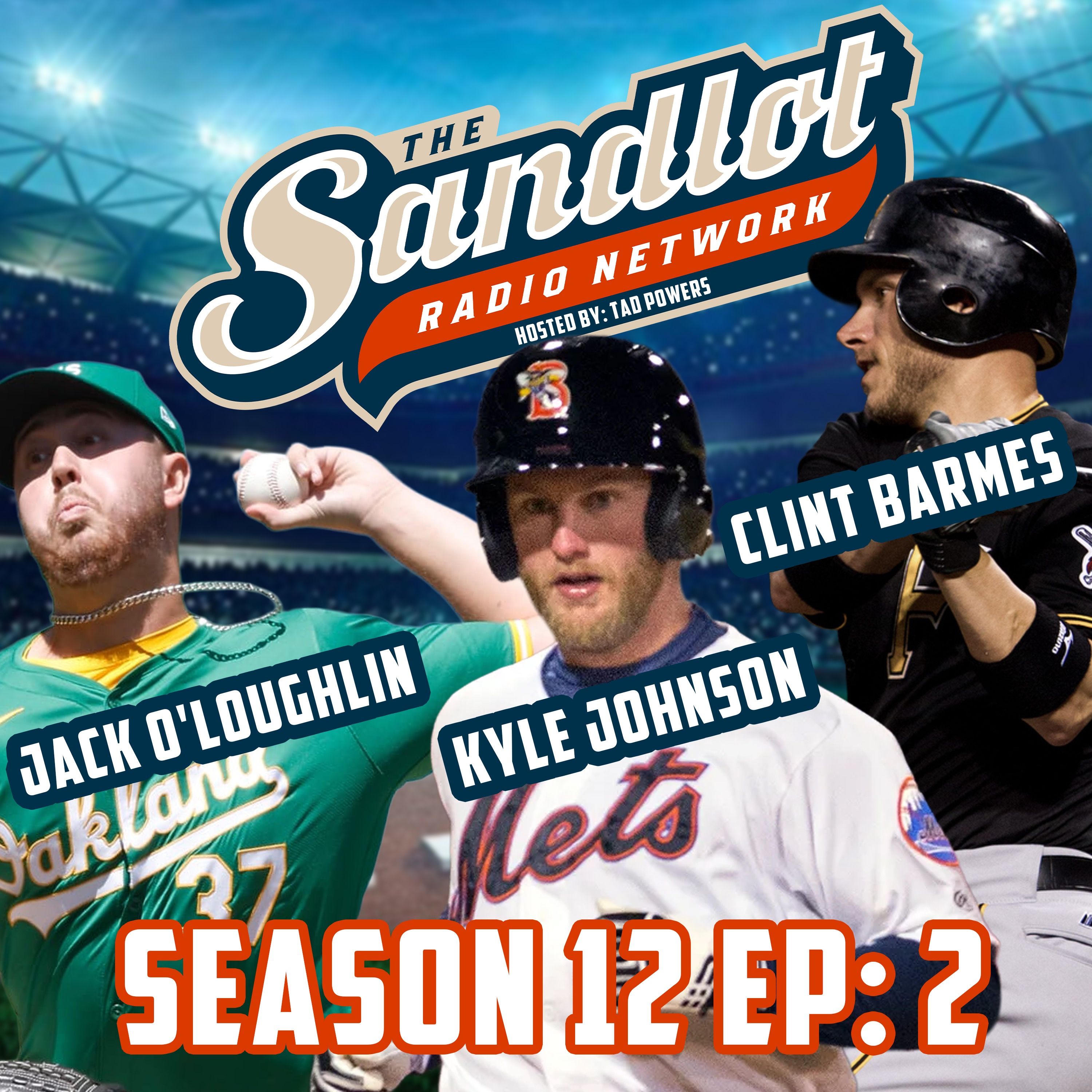 Hot and Not with Clint Barmes +Aussie Jack O'Loughin + Kyle Johnson Fights for Minor League Players episode artwork