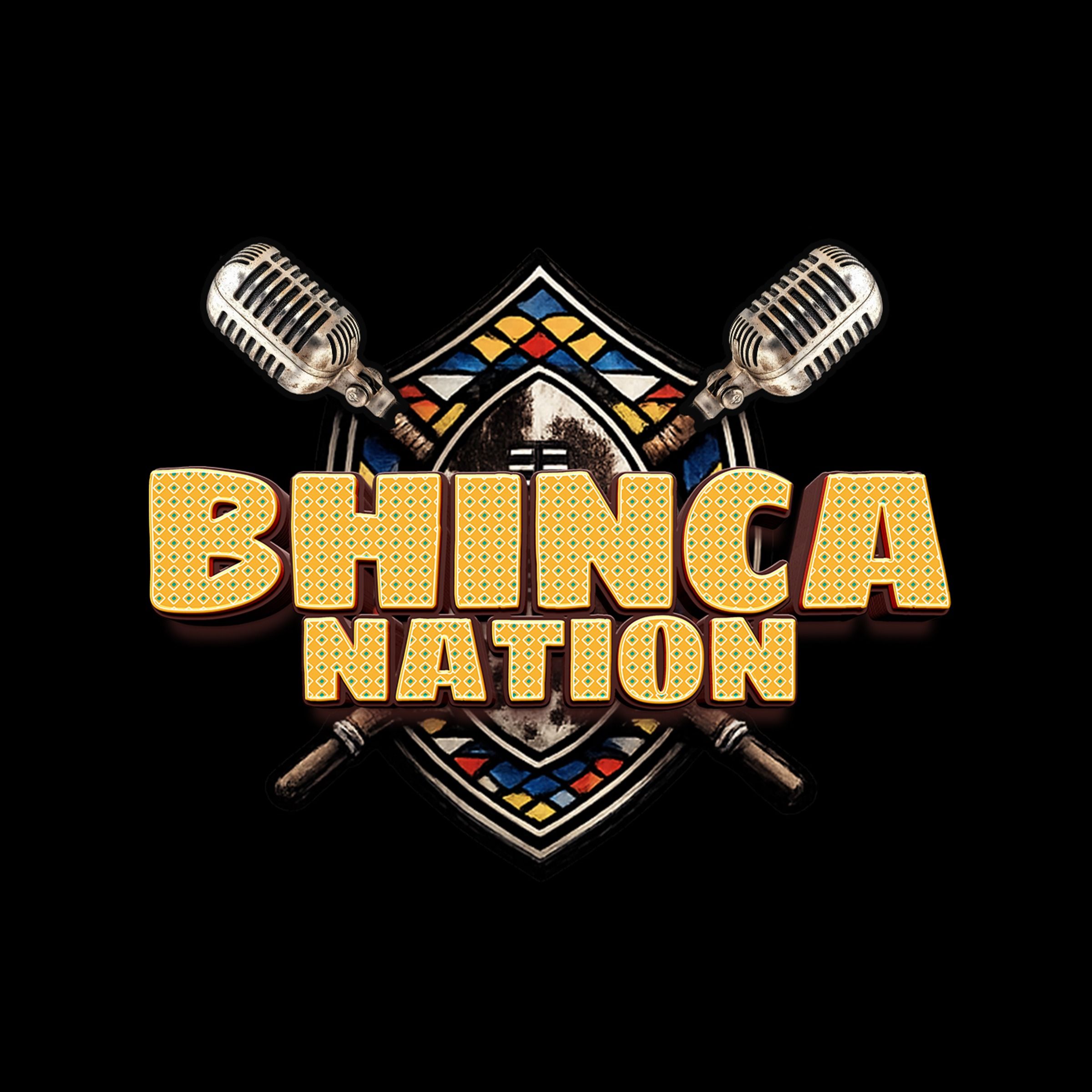 BHINCA NATION Ep 27 | ANC vs The Branches | The Living vs The Dead | Jozini Congress | Ubuntu | ft Mathe & Mathenjwa