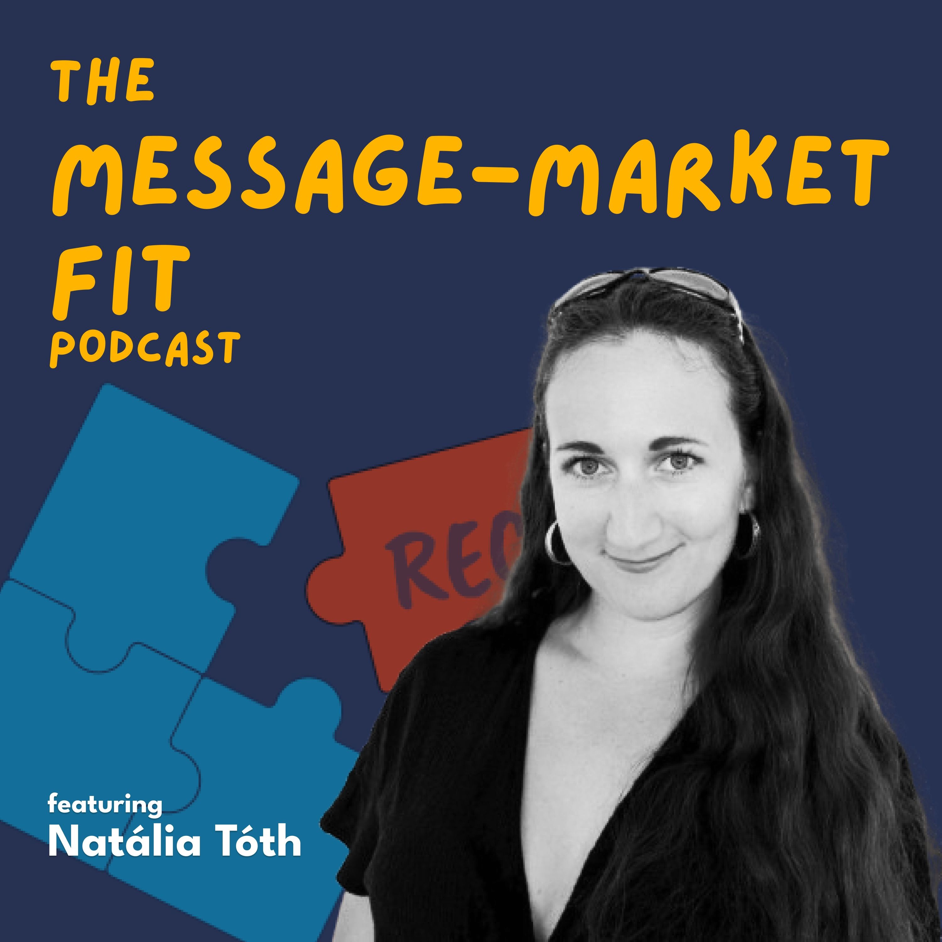 The Message-Market Fit Podcast