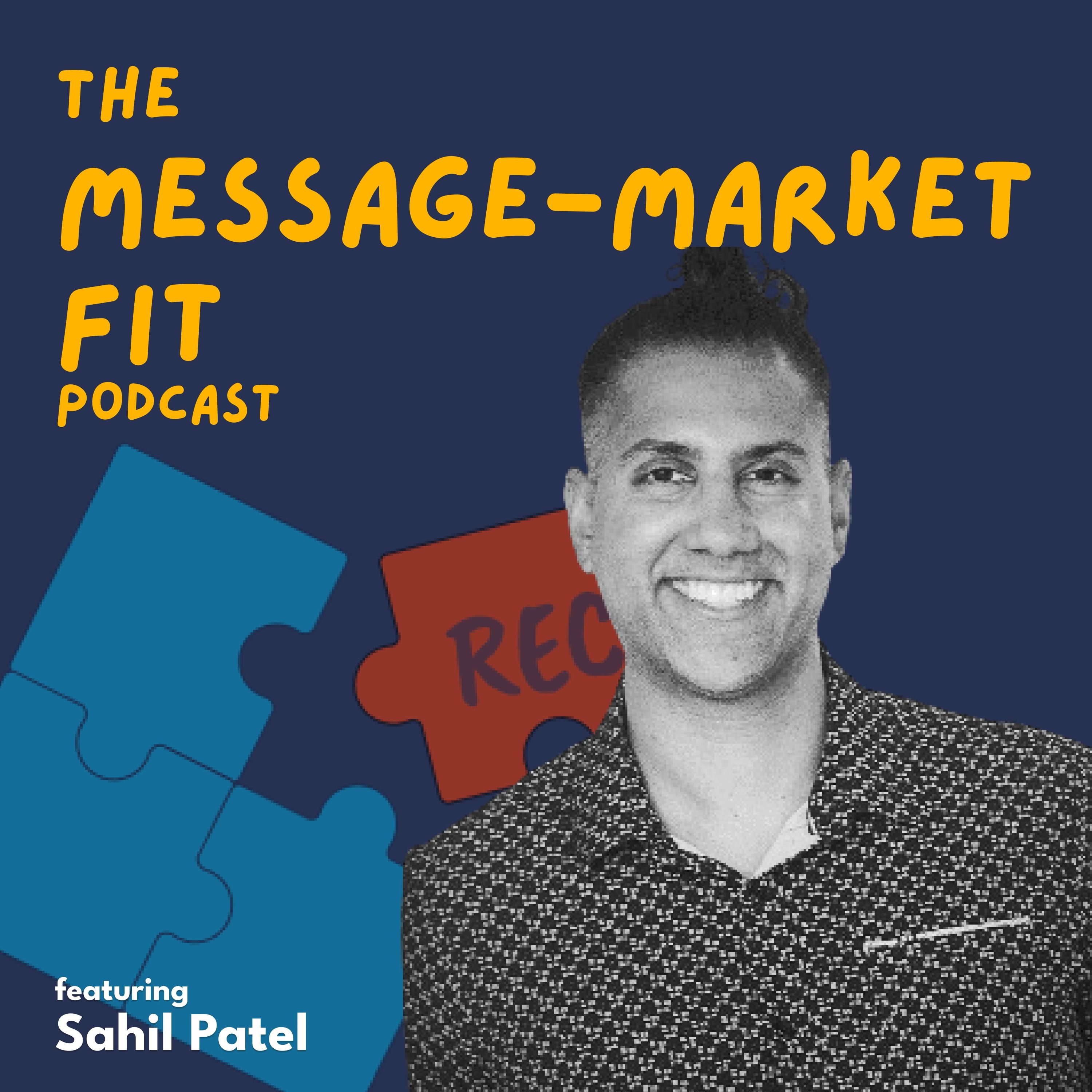 The Message-Market Fit Podcast