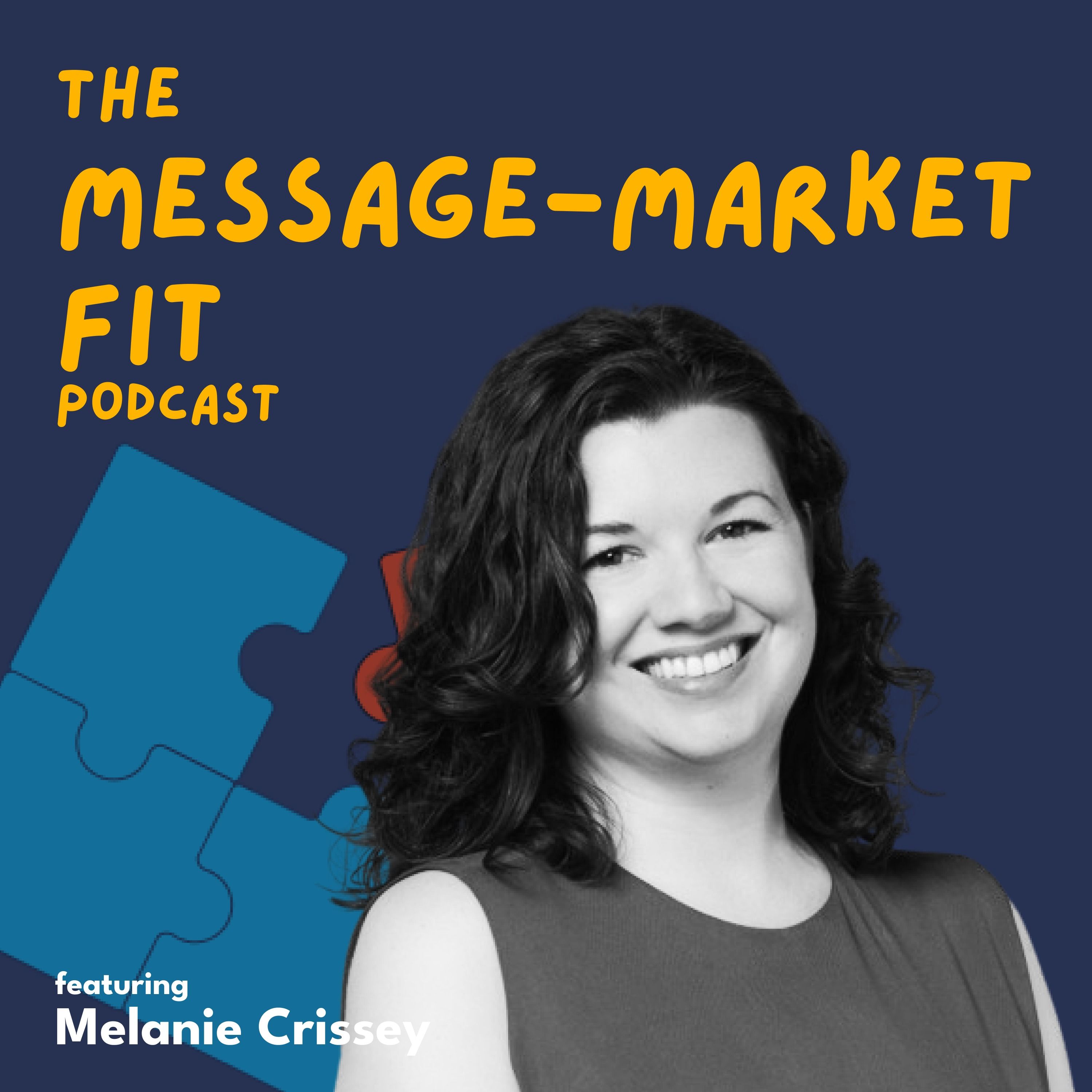 The Message-Market Fit Podcast