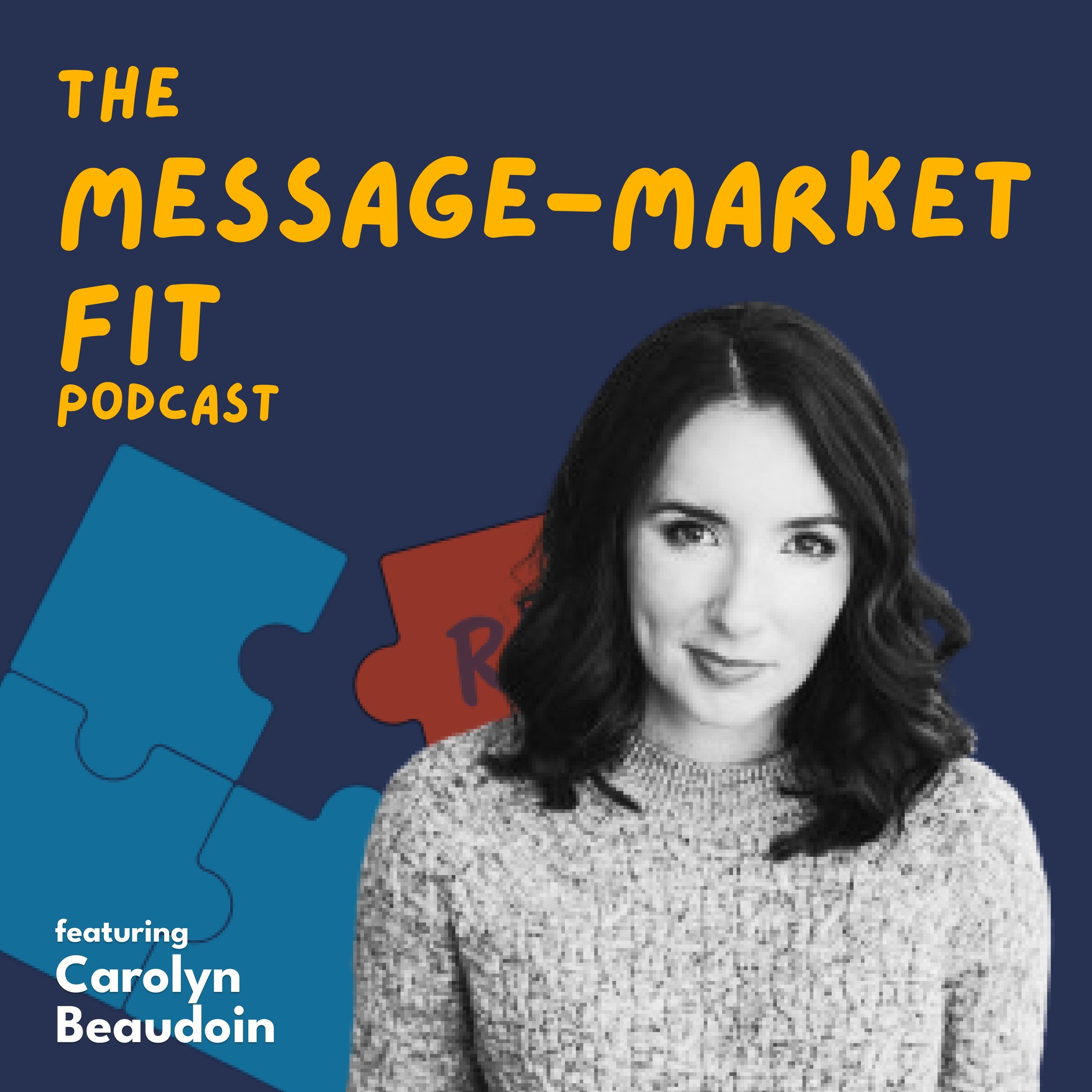 The Message-Market Fit Podcast