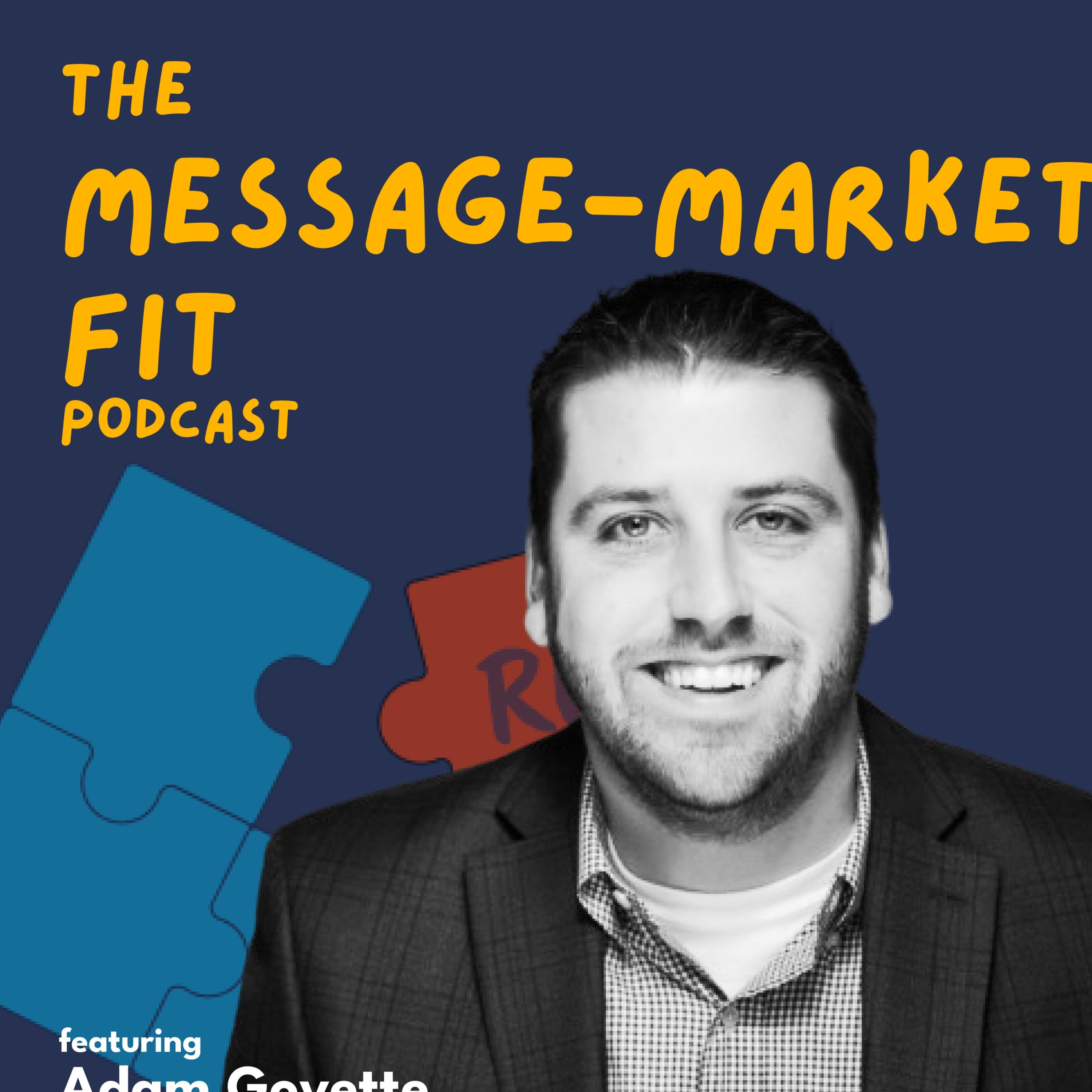 The Message-Market Fit Podcast
