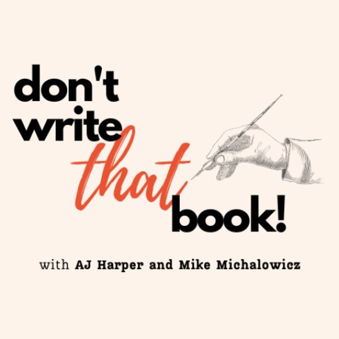 Don\'t Write That Book