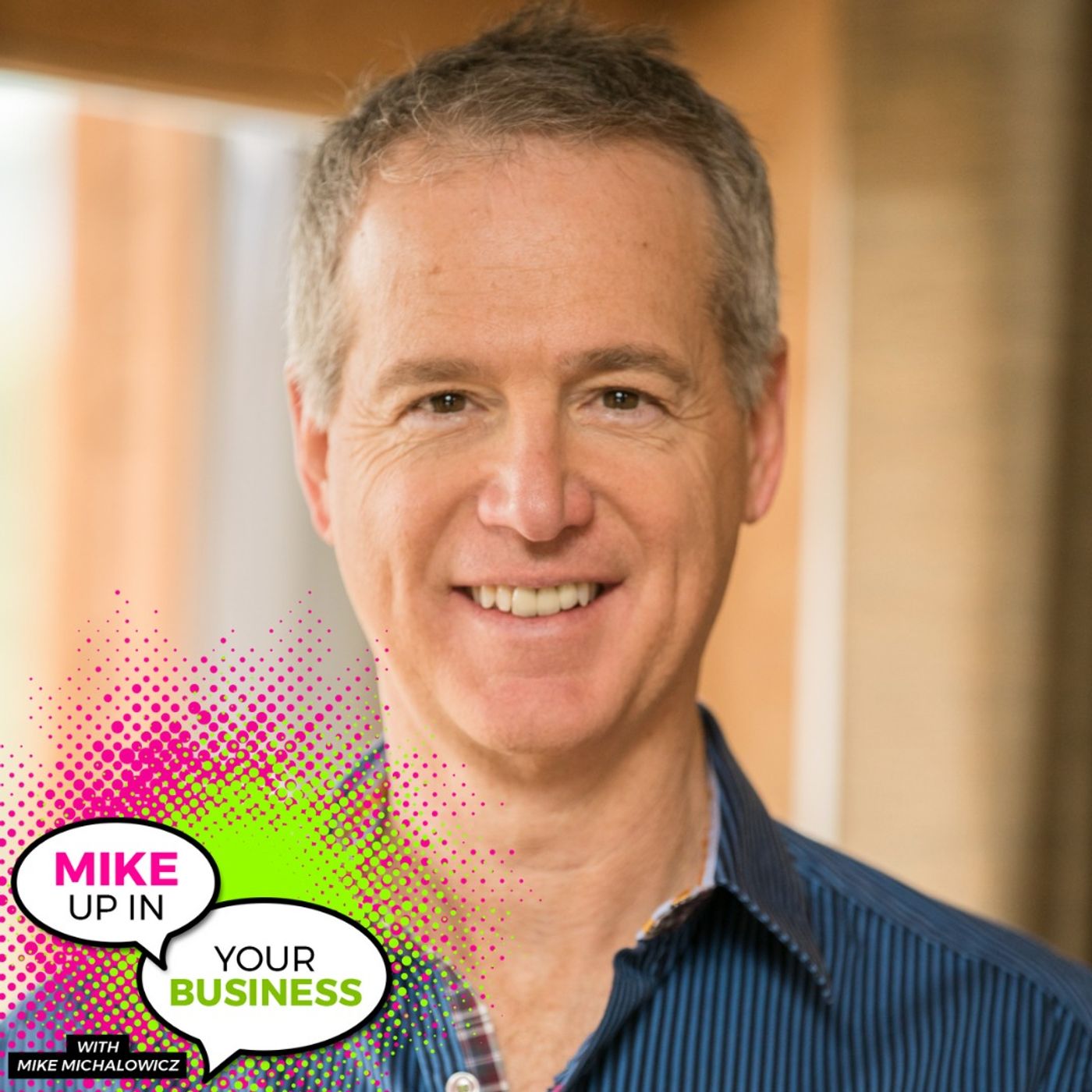 Mike Up In Your Business Podcast with Mike Michalowicz