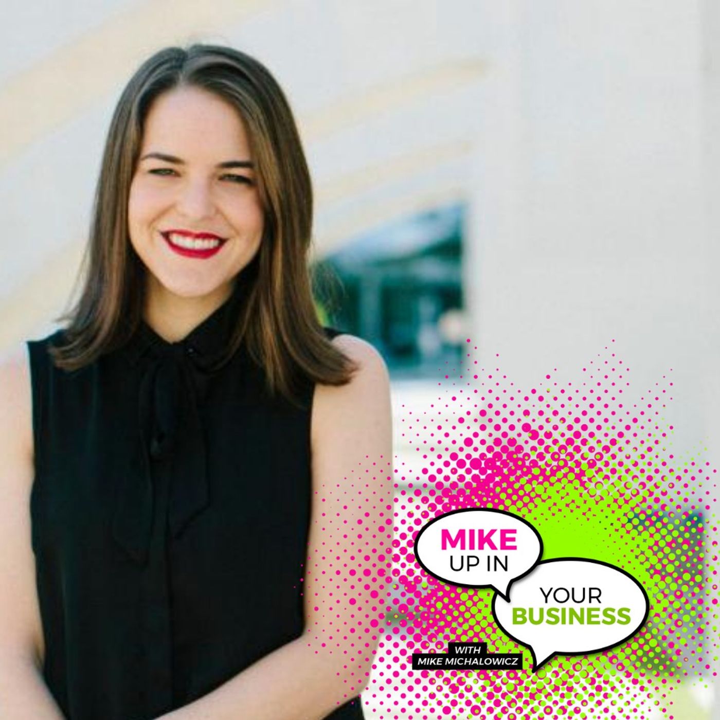Mike Up In Your Business Podcast with Mike Michalowicz