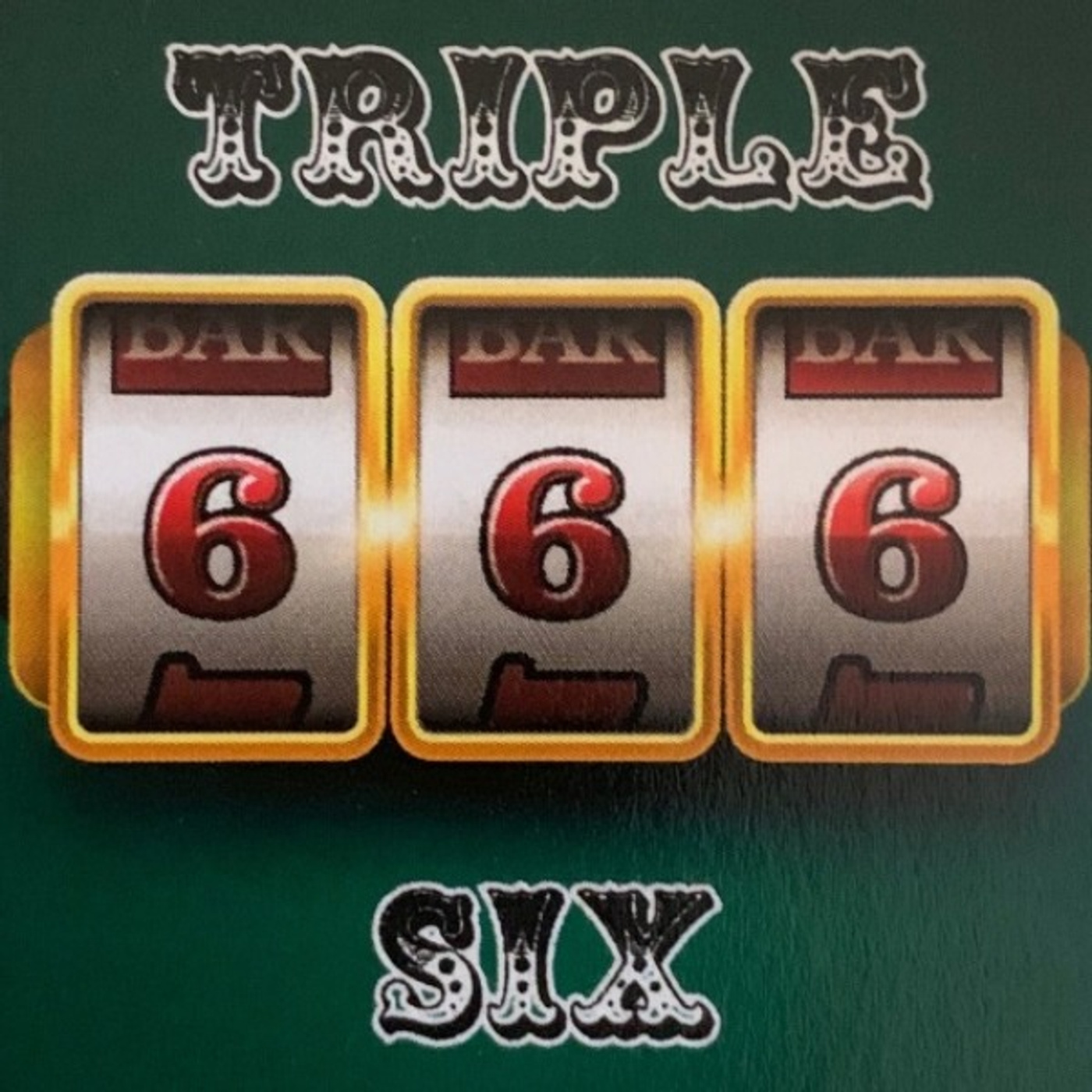 TRIPLE SIX - Episode 01