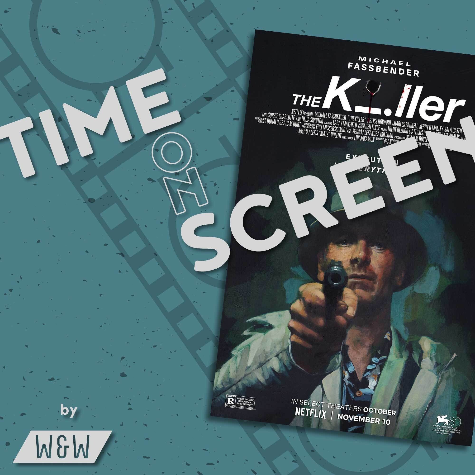 Time on Screen: The Killer