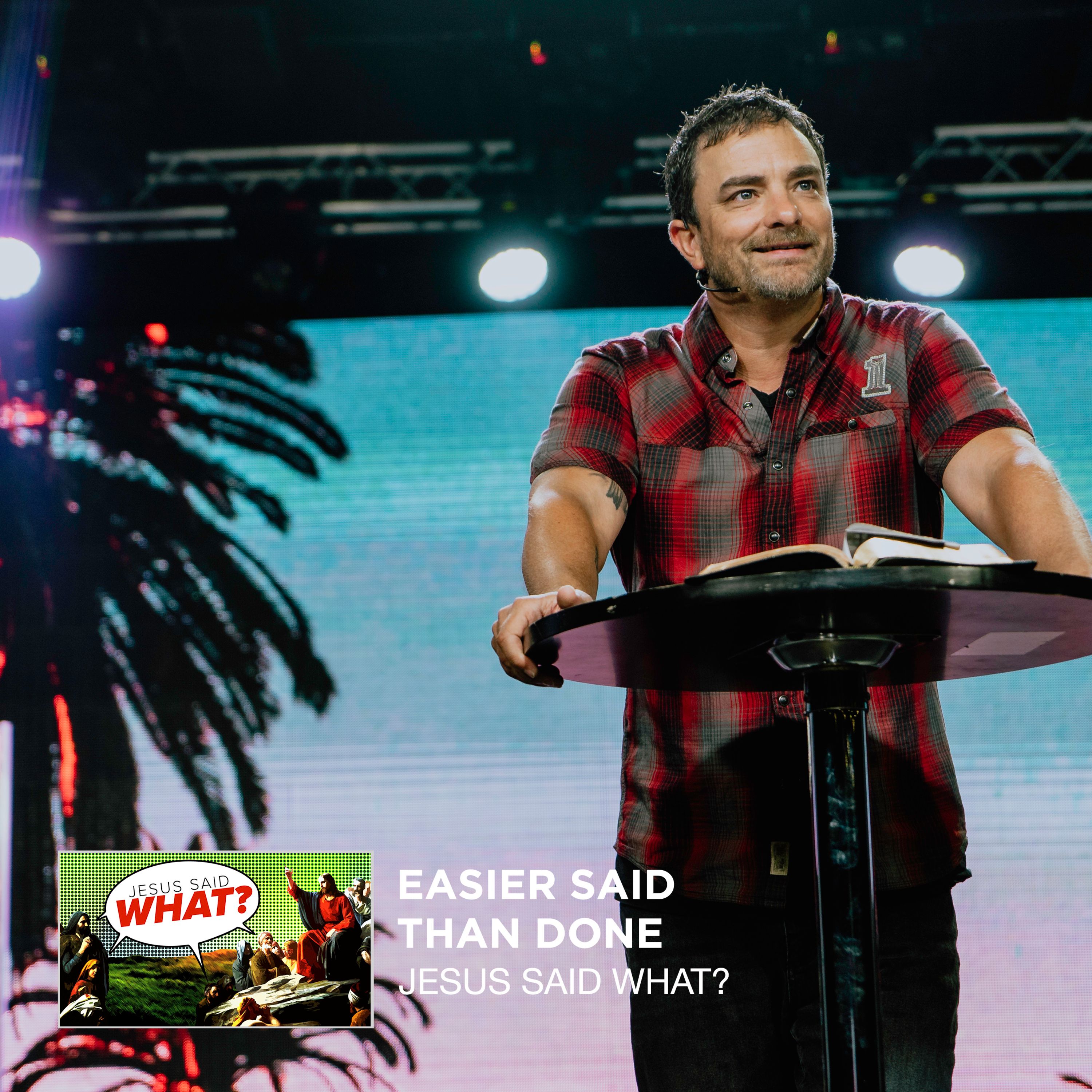 Jesus Said What? | Easier Said Than Done | Brandon Beals episode artwork