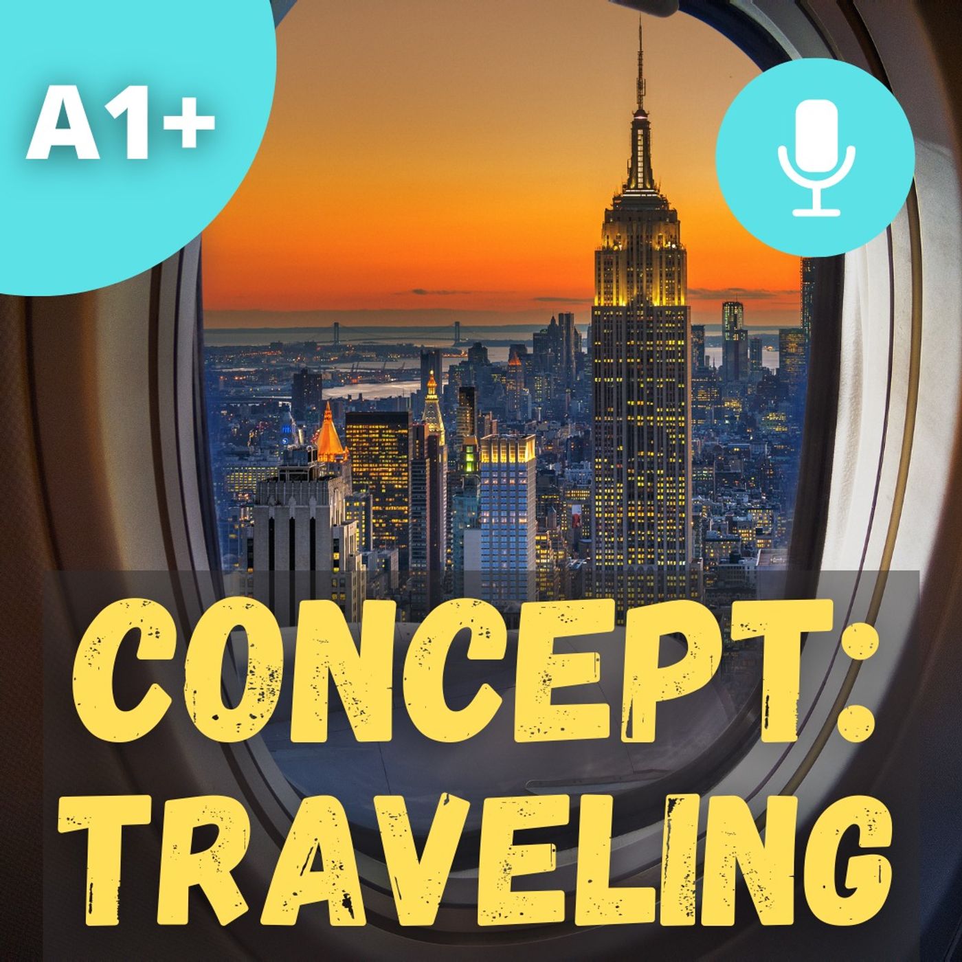 #78 - A1+ - Concept: Traveling
