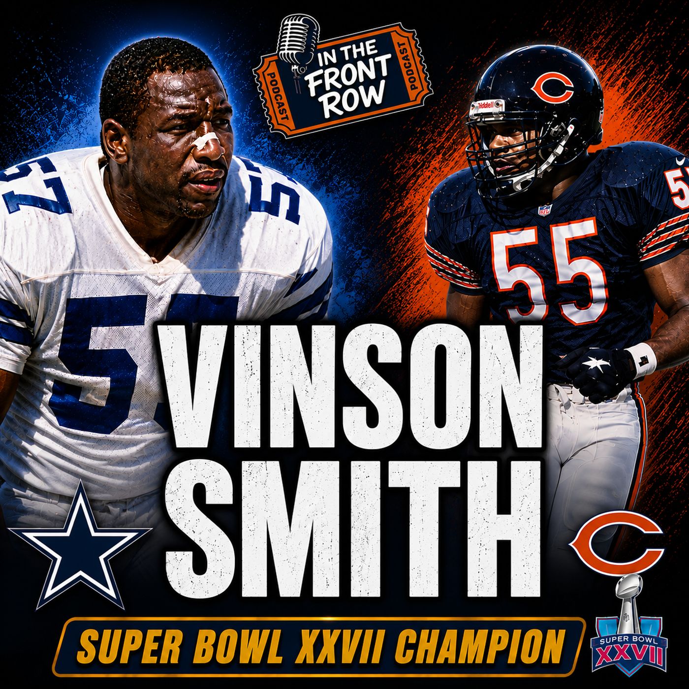 VINSON SMITH | Super Bowl XXVII Champion Talks Cowboys Dynasty, Bears Football & ECU Legacy