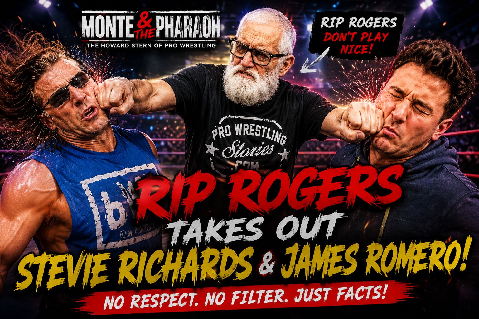RIP ROGERS UNLOADS on James Romero & Stevie Richards! No Holding Back! | Monte & The Pharaoh episode artwork