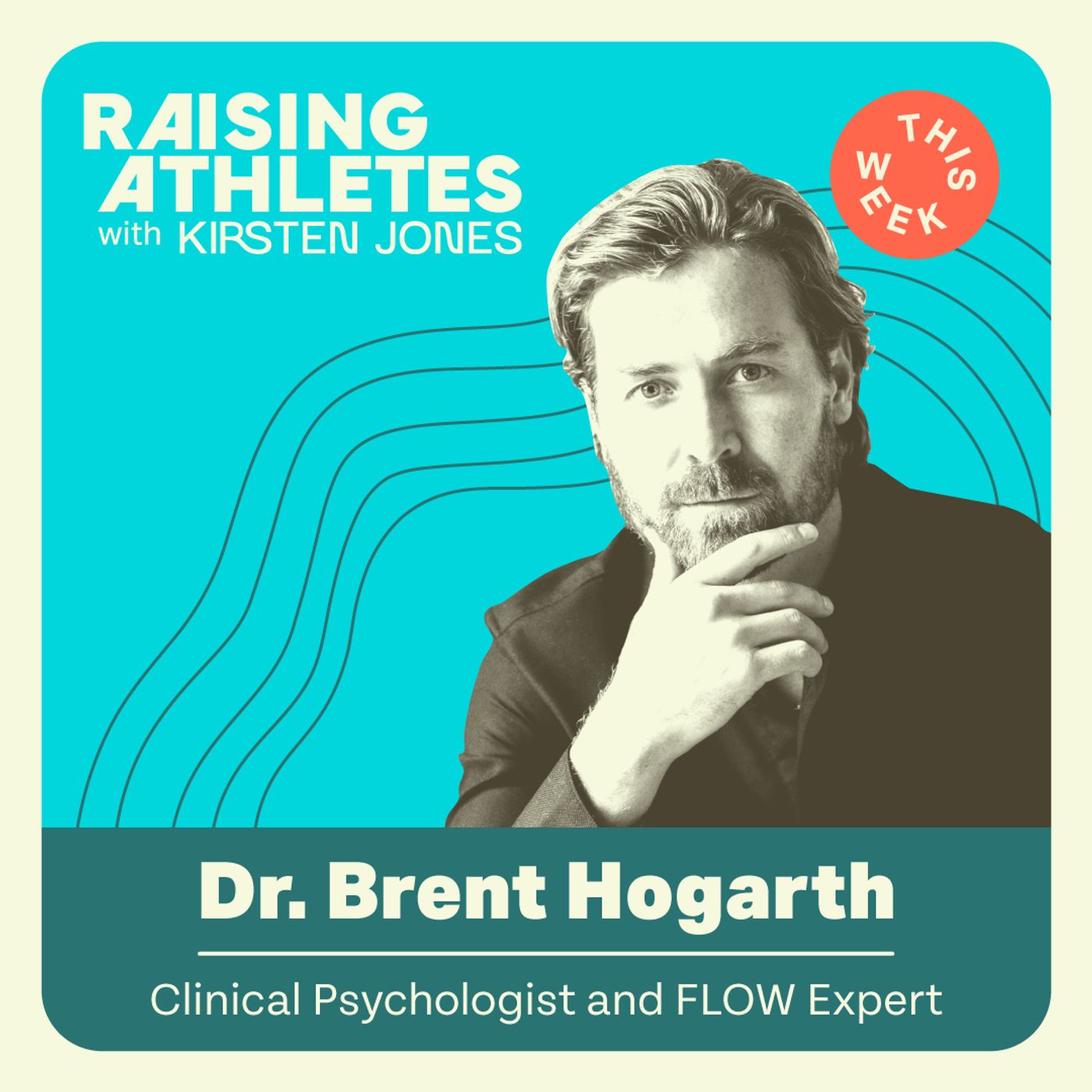 Creating FLOW: How to Turn It On & Keep it Going with Dr. Brent Hogarth | KJ's Top 10 Fav's for the Summer (EP137 pt. 2)
