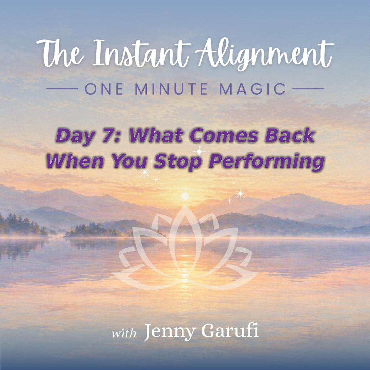 Stop Performing — Reclaim Your Authentic Self | Undiluted You Week Day 7 (1‑Minute Meditation)