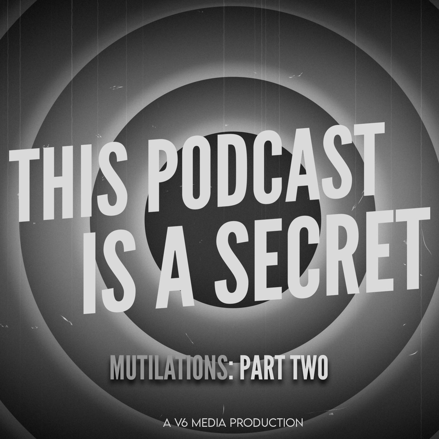 Mutilations. MUTILATIONS! - Part Two