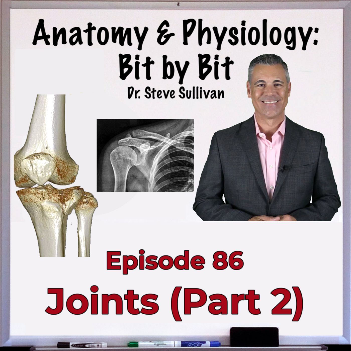 Joints (Part 2) - Episode 86