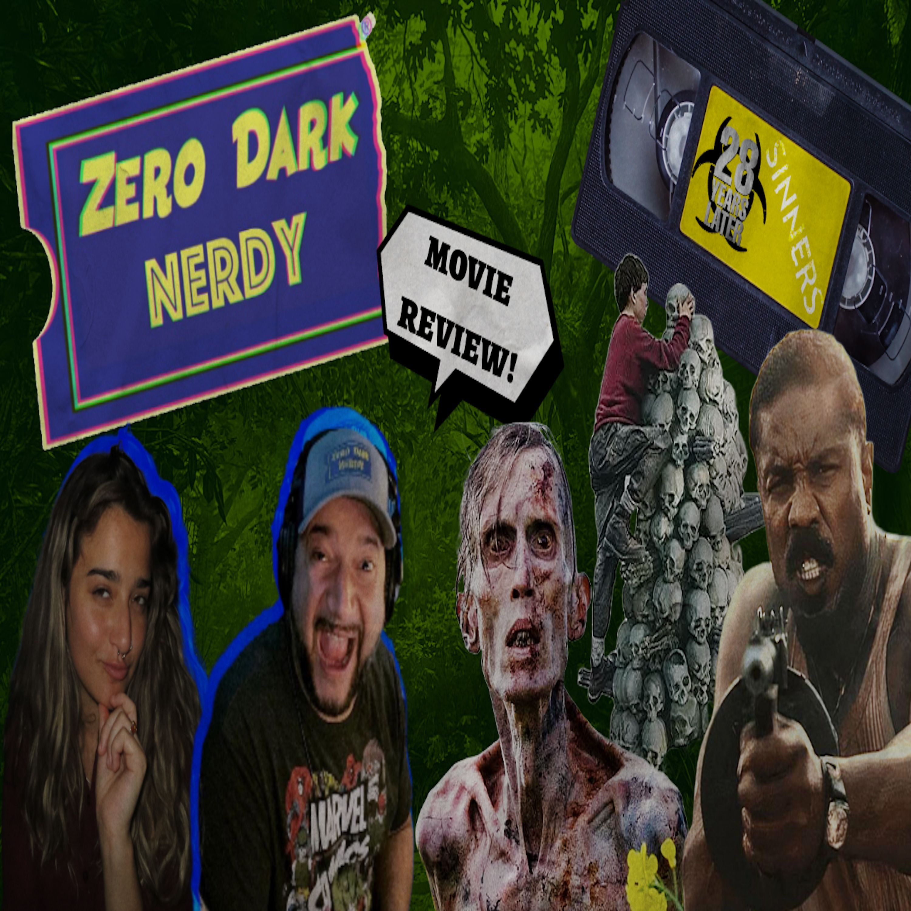 28 Years Later and Sinners: A Double Feature Review from Zero Dark Nerdy
