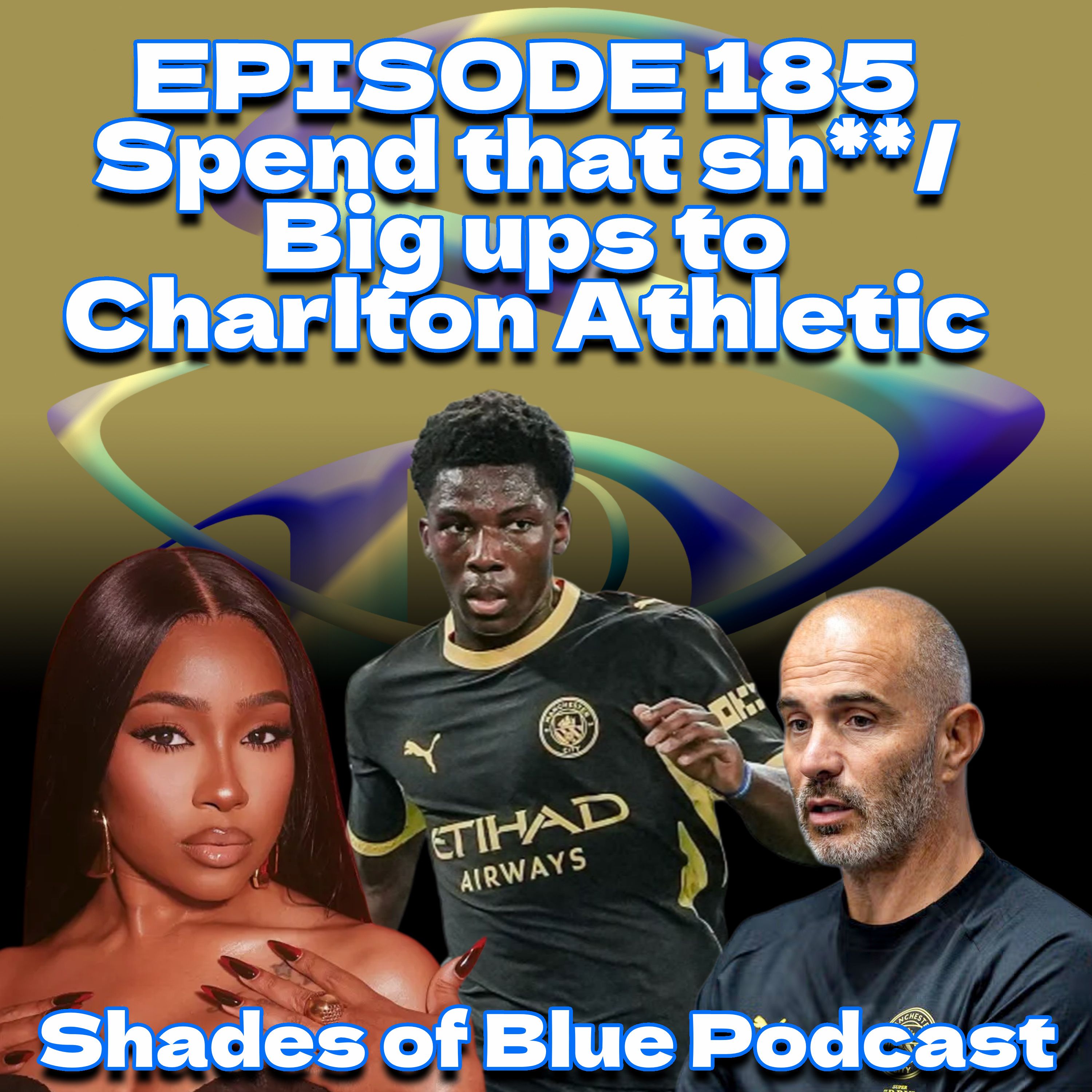 S6 Premiere E.185 - Spend that sh**/ Big ups to Charlton Athletic episode artwork