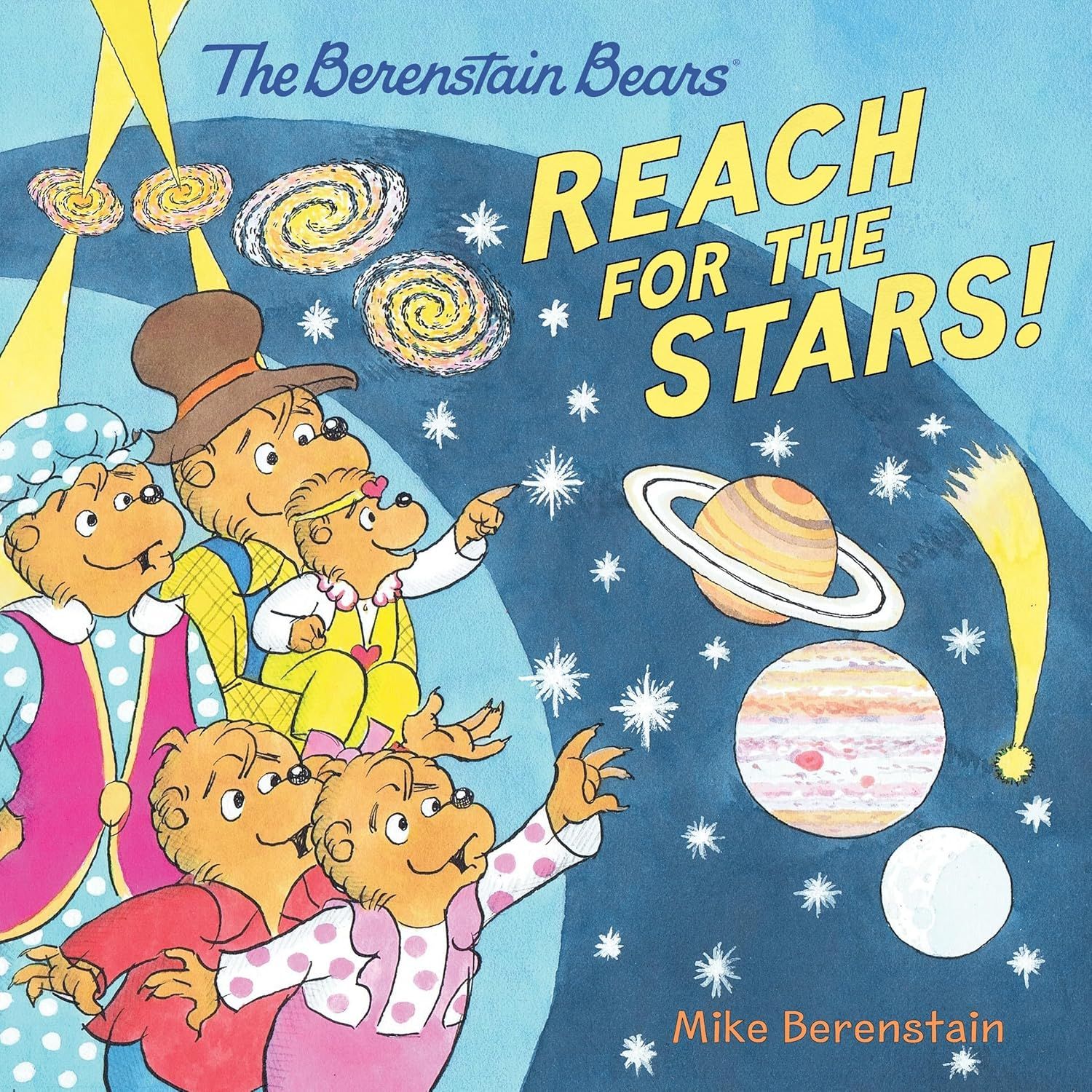 The Berenstain Bears Reach for the Stars!