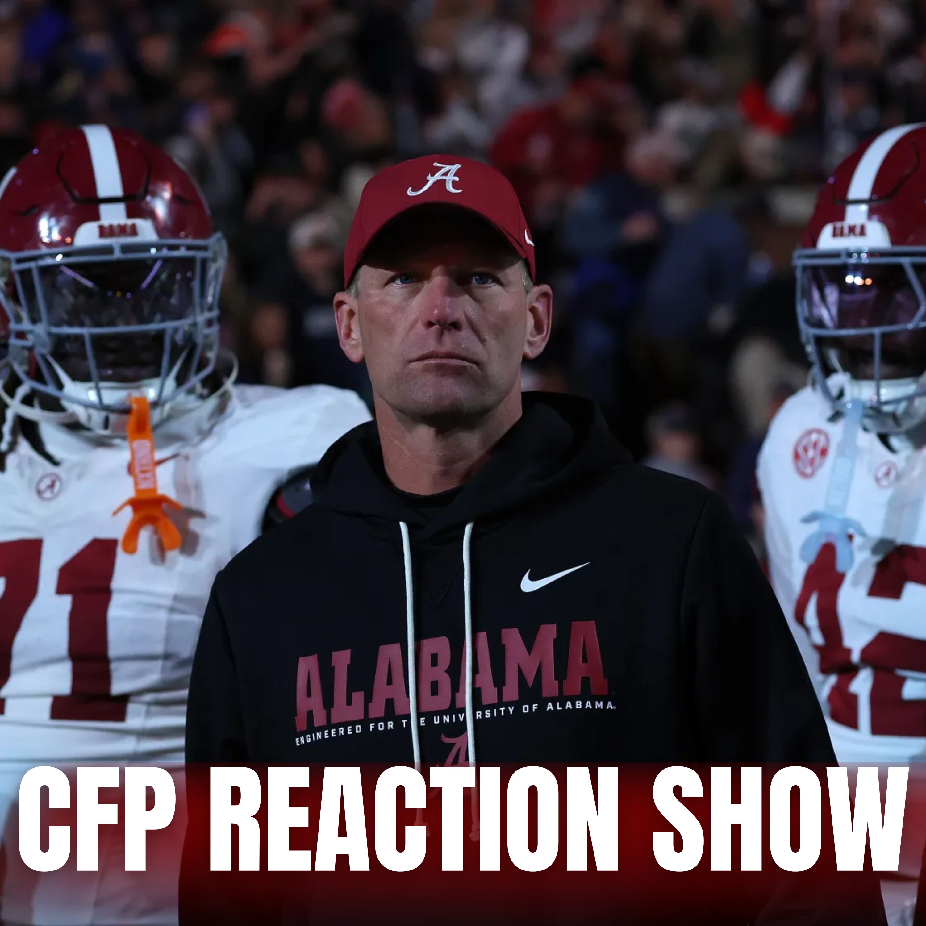 LIVE: Alabama In or Out? Instant Reaction to the College Football Playoff Reveal! episode artwork