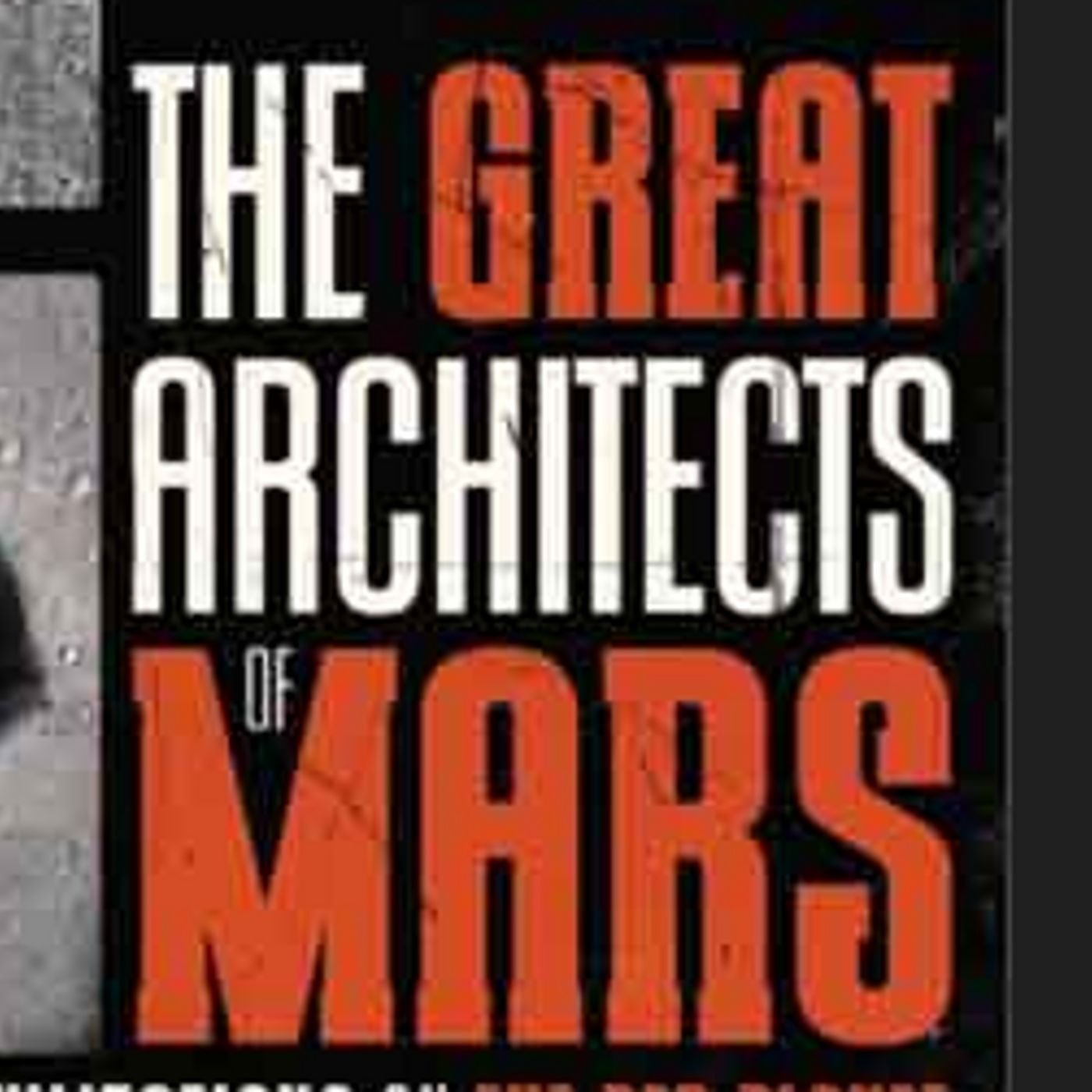 George Haas on Lost Civilizations on Mars, Part 2 episode artwork