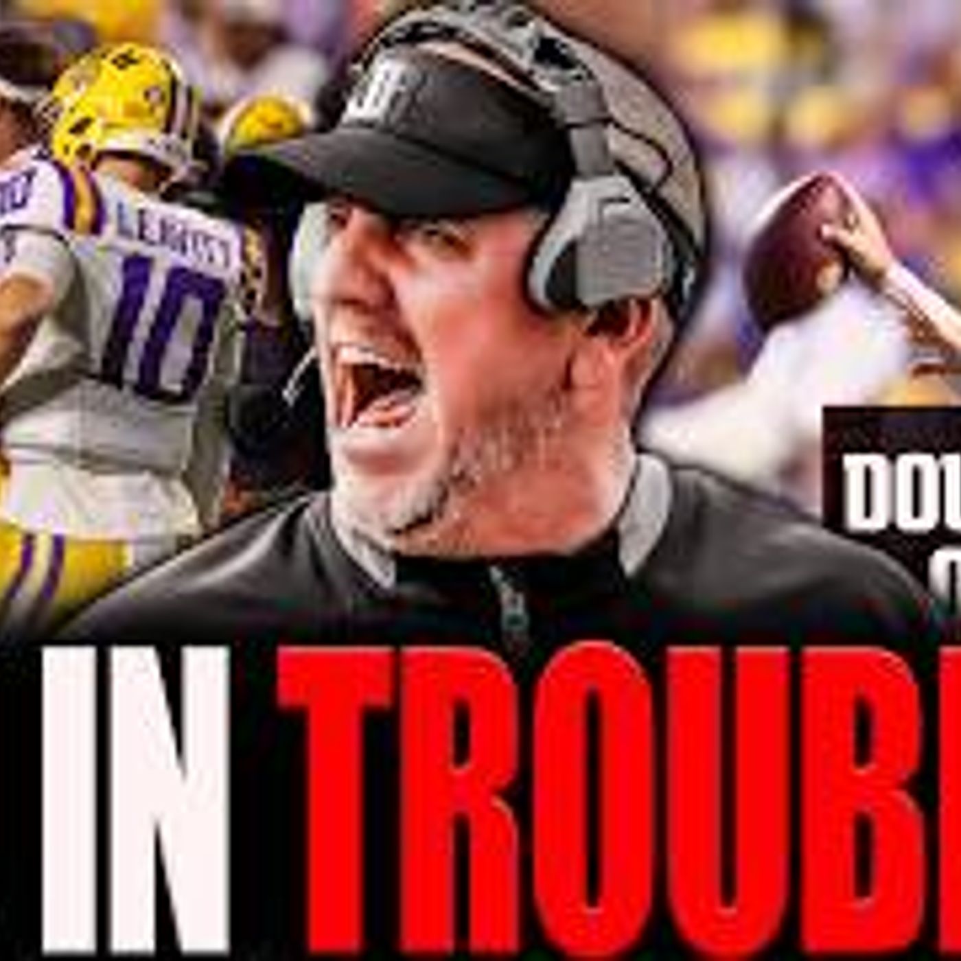 The Coach JB Show With Big Smitty | Sam Leavitt DOUBTFUL To Play For LSU vs. Ole Miss!