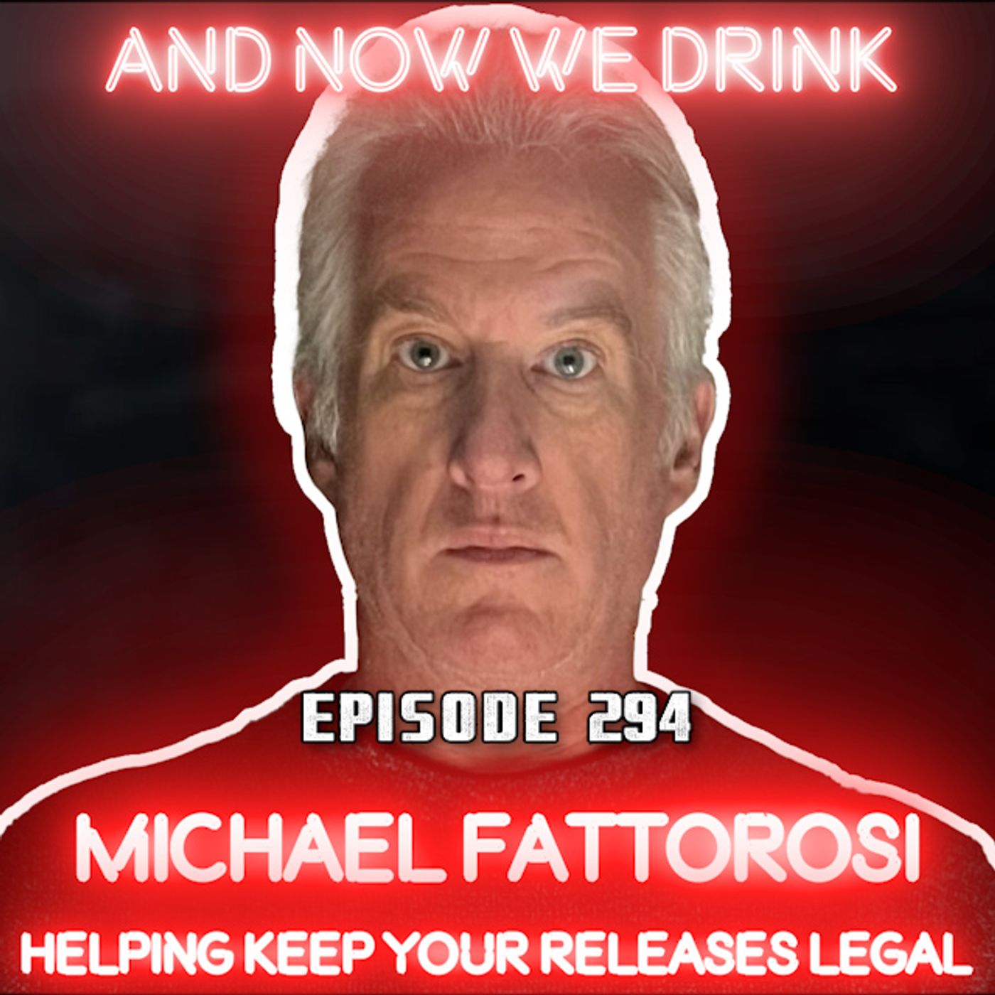 And Now We Drink Episode 294: With Michael Fattorosi episode artwork