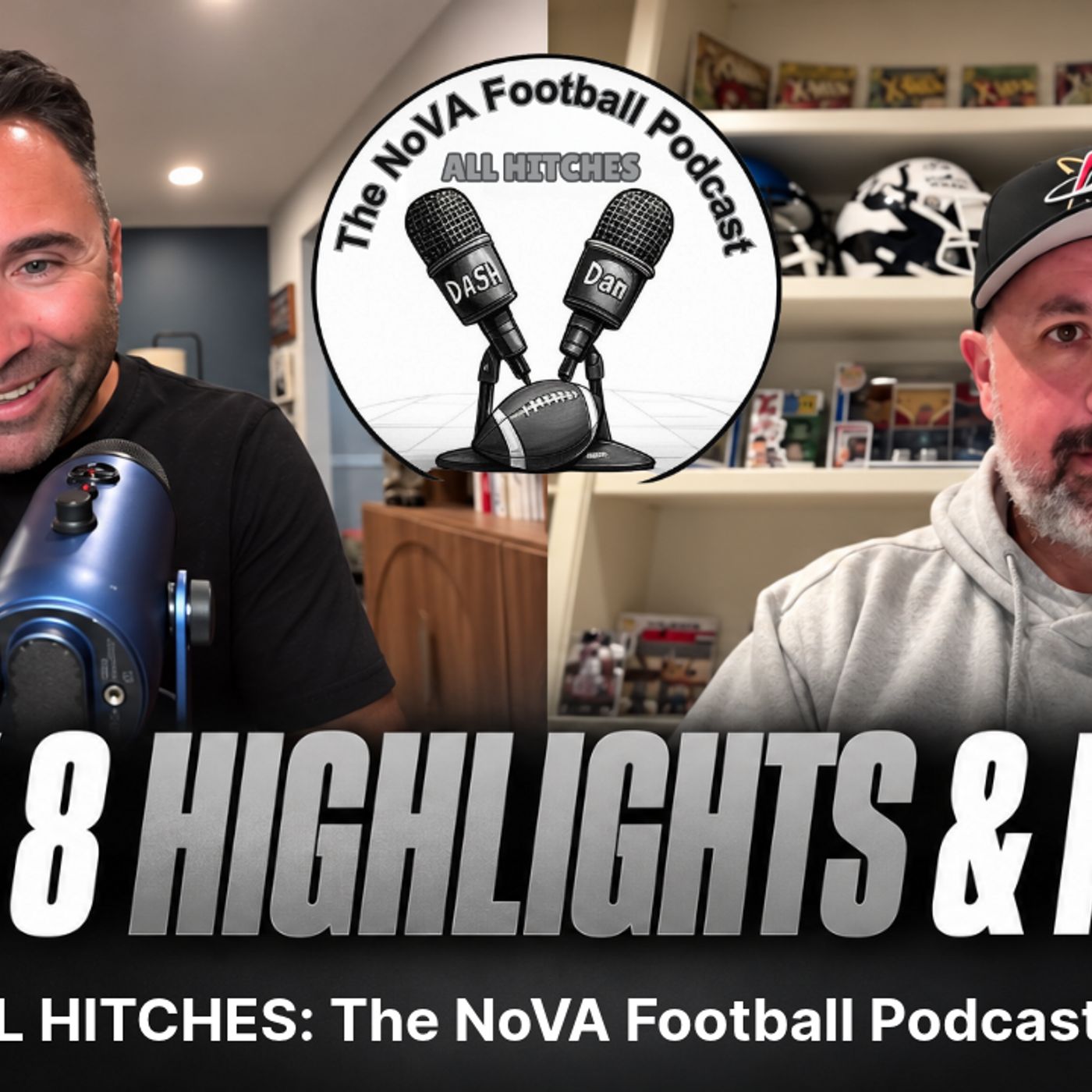 Week 8 of 2026 Regular Season - Highlights and Recap! [EP170] - All Hitches: The Nova Football