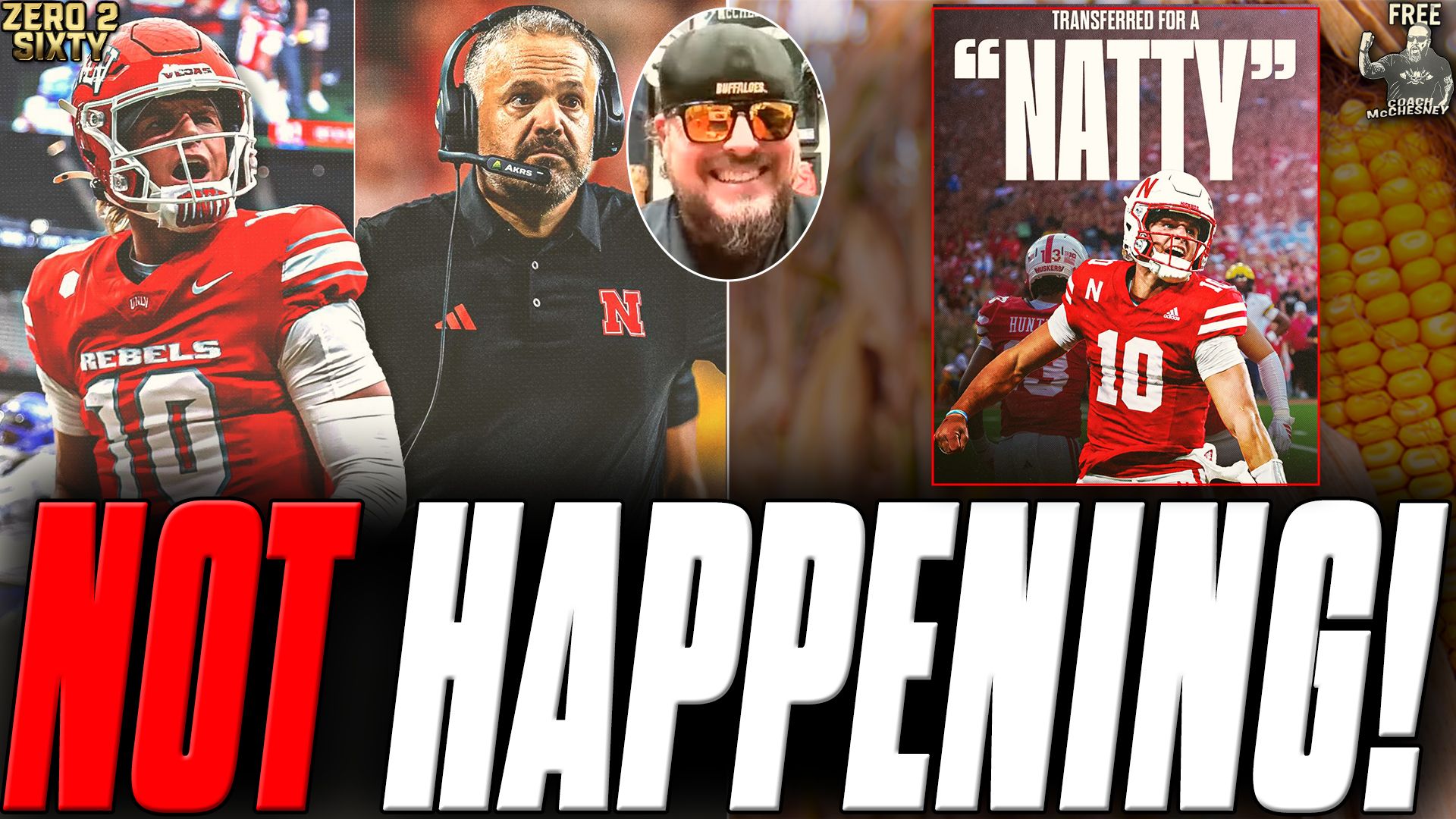 Nebraska QB Anthony Colandrea Says He Wants To Win A NATIONAL CHAMPIONSHIP... | Zero 2 Sixty episode artwork