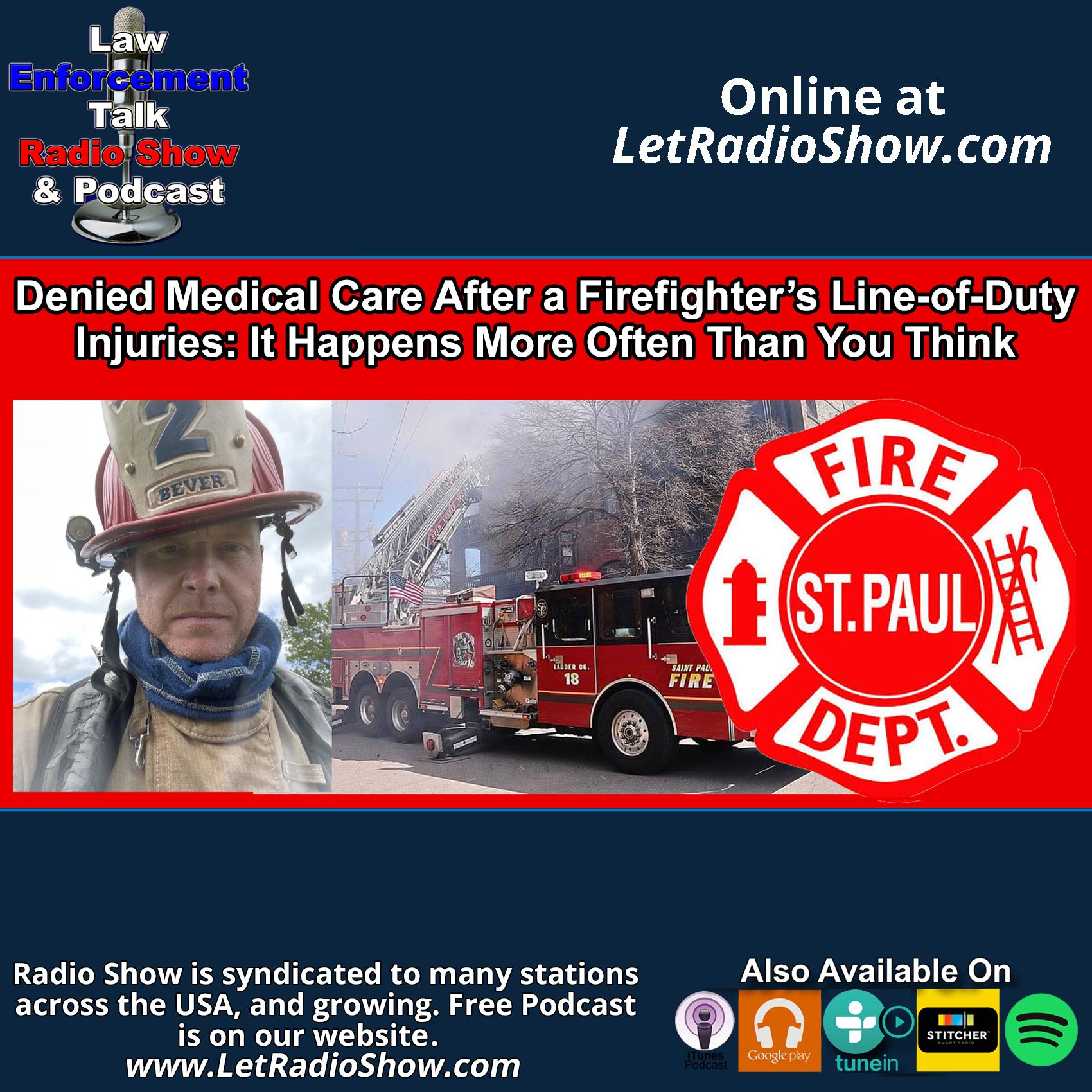 Denied Medical Care After a Firefighter