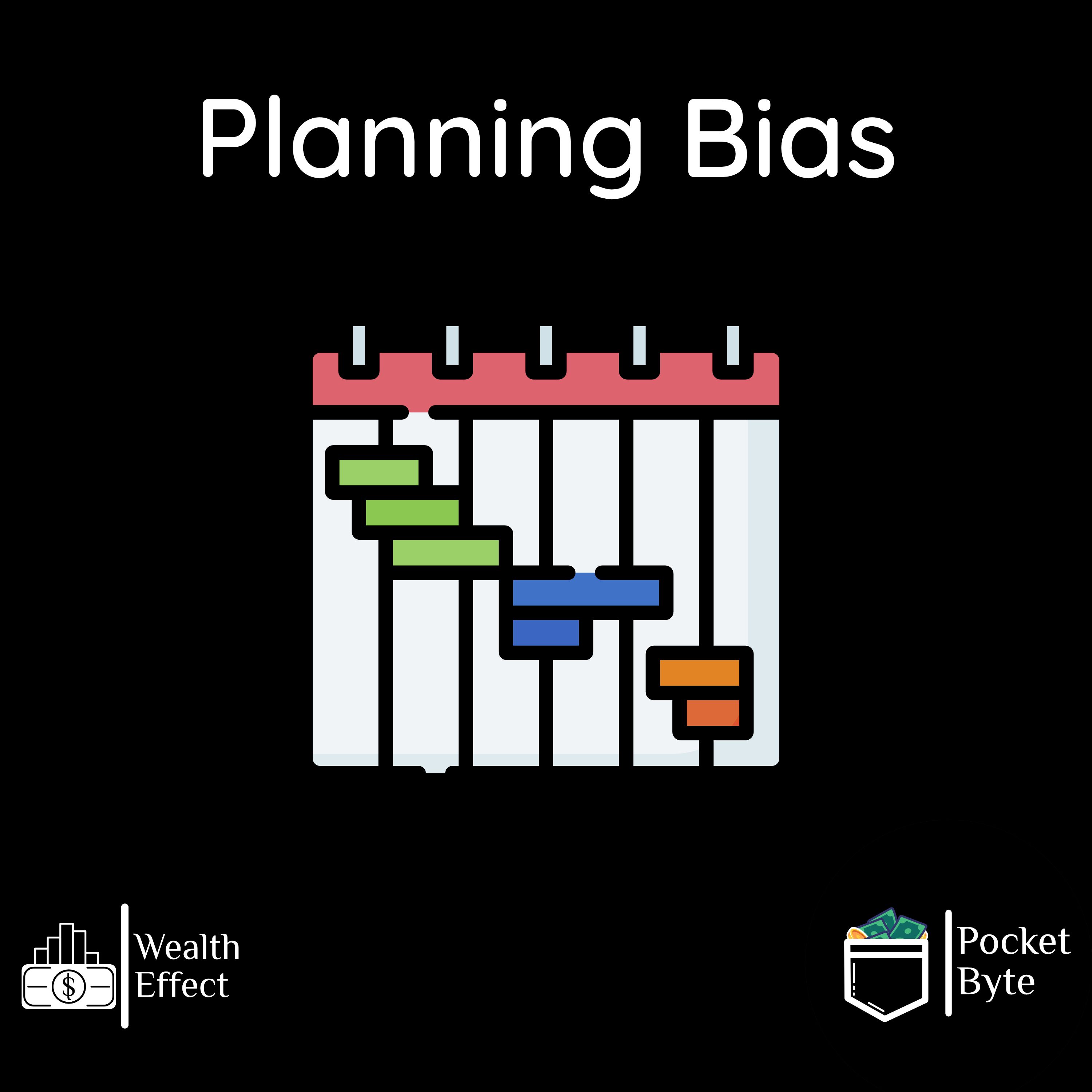 Planning Bias | Pocket Byte #56 episode artwork