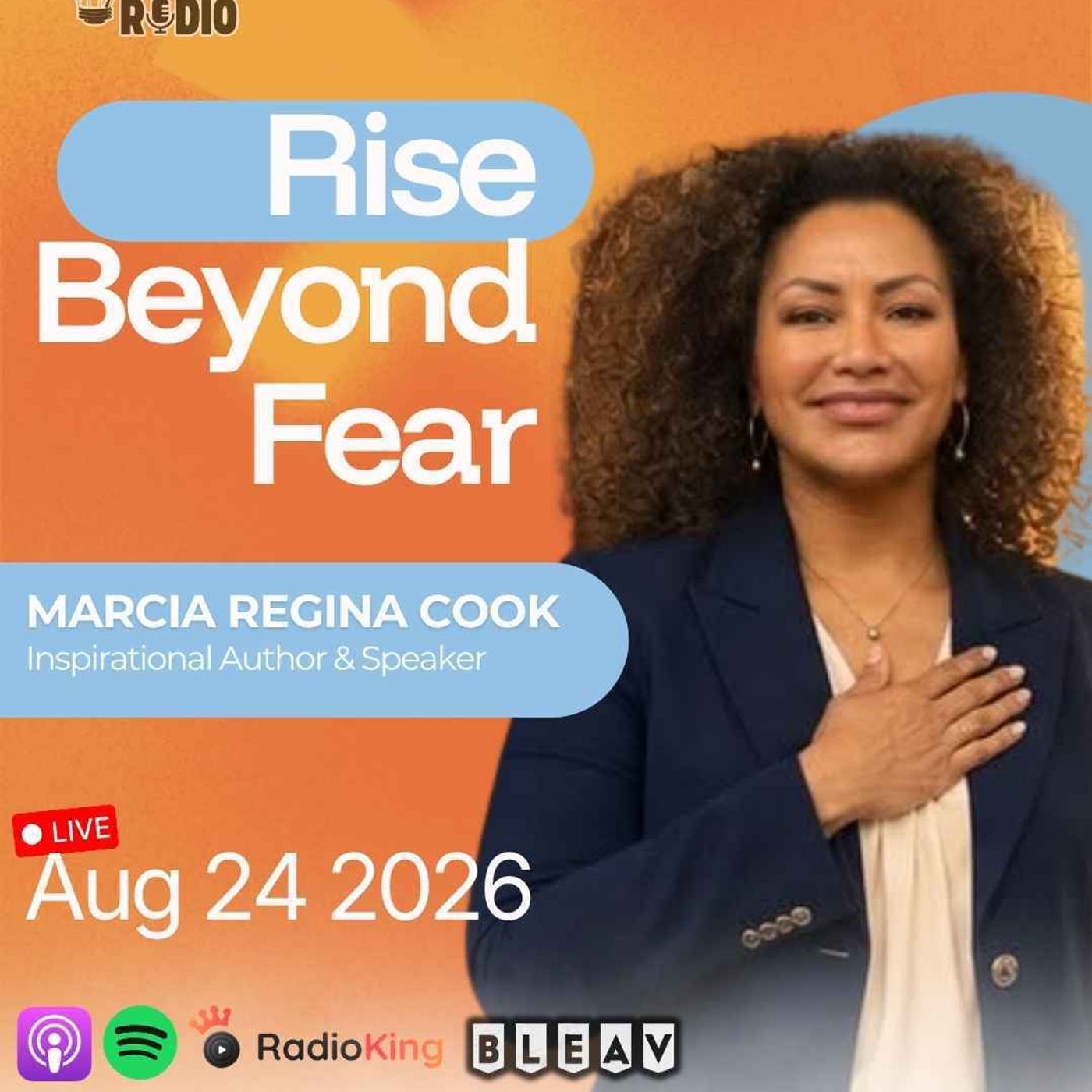 How to Believe in Yourself and Create New Beginning with Marcia Regina Cook | 1,634