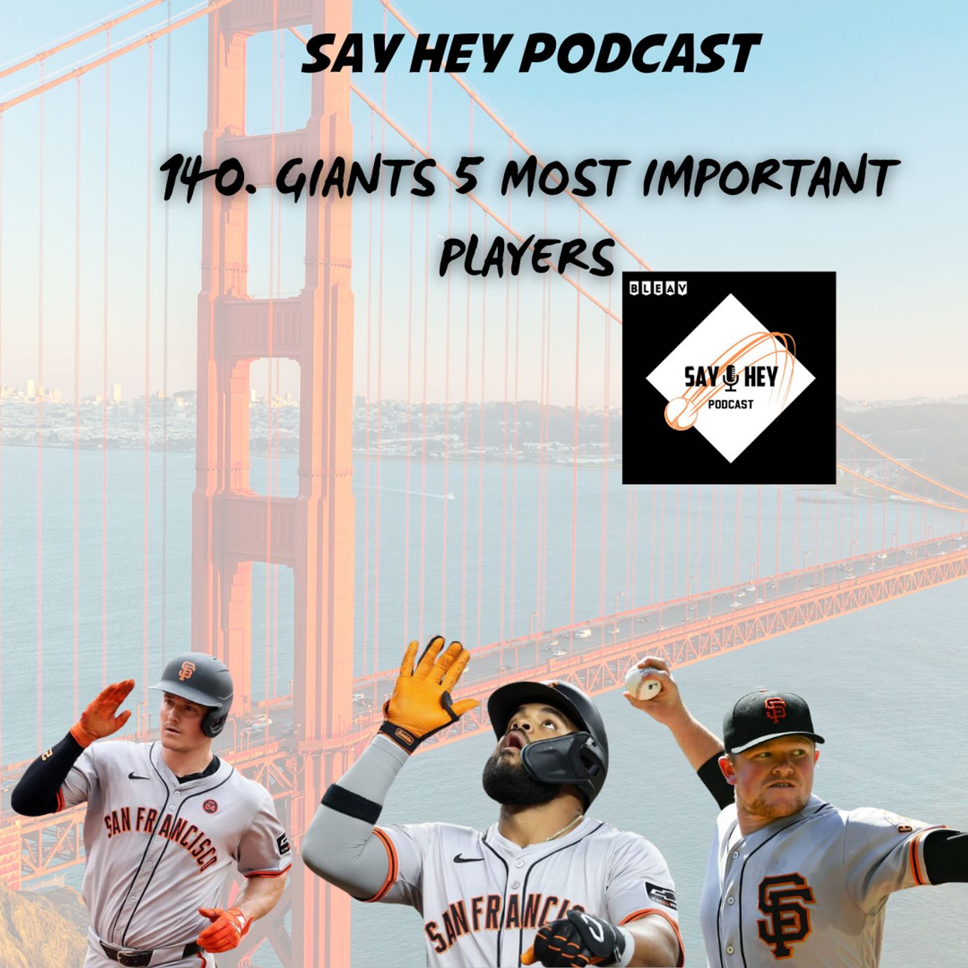 140. Giants 5 Most Important Players