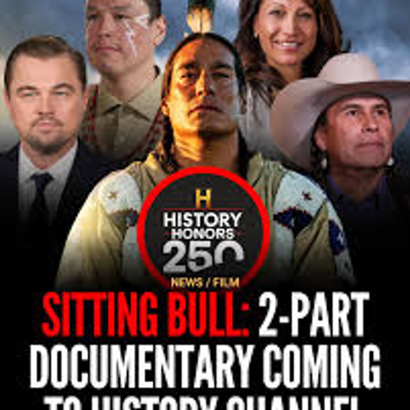 Lakota actor Michael Spears Re: "Sitting Bull" 2-Part Doc Series (The History Channel)