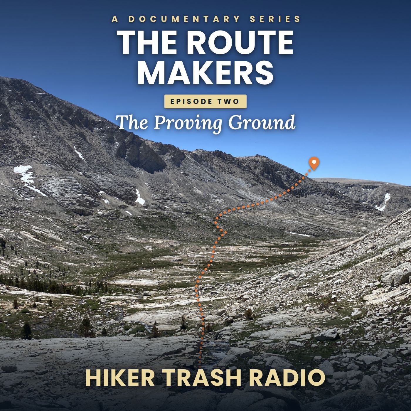 The Route Makers - Episode 2: The Proving Ground episode artwork