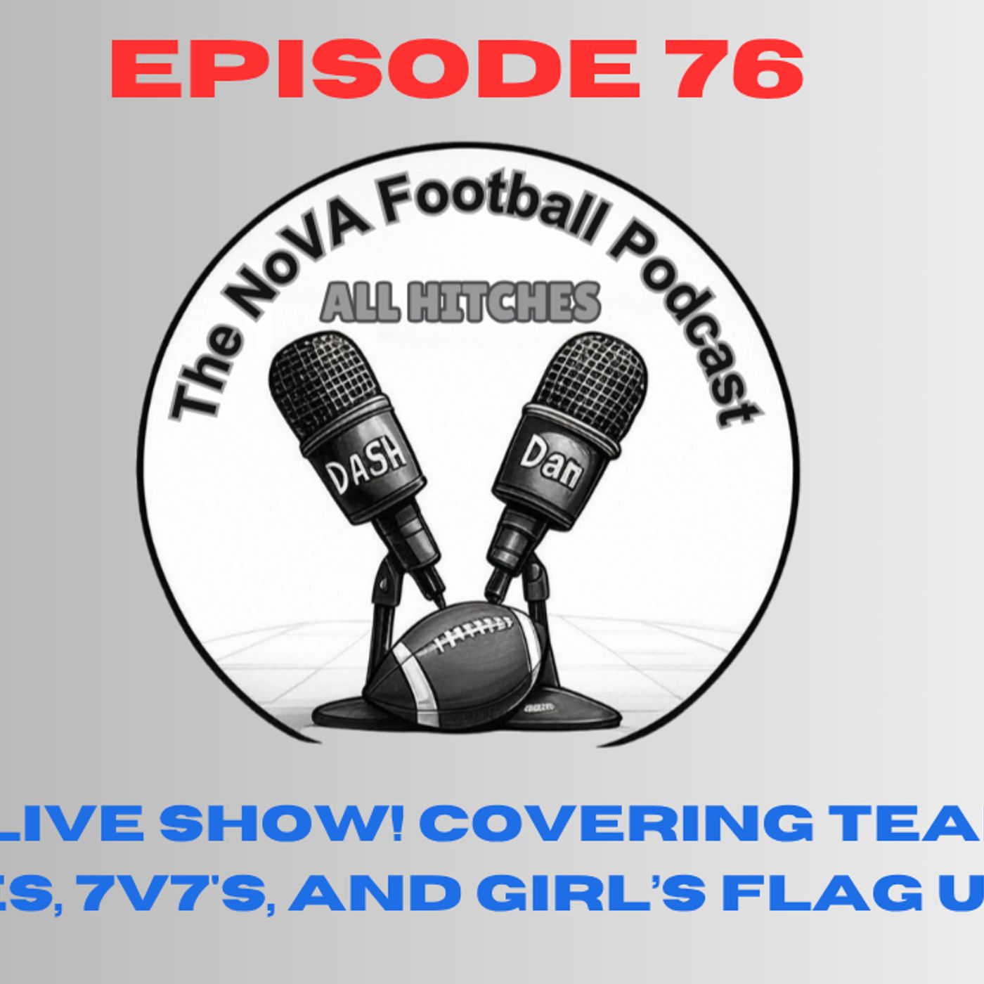 All Hitches - The Nova Football Podcast