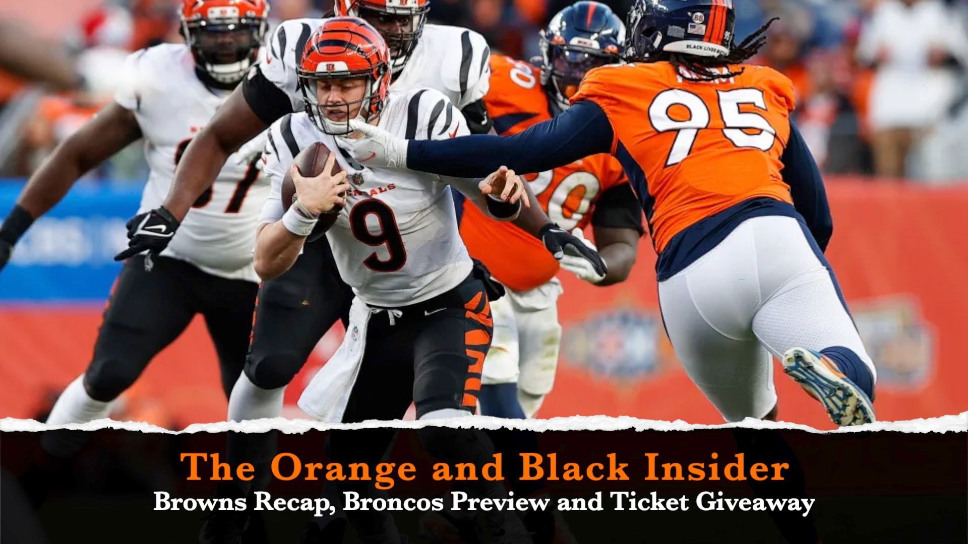 Broncos vs Bengals Preview: The Orange and Black Insider