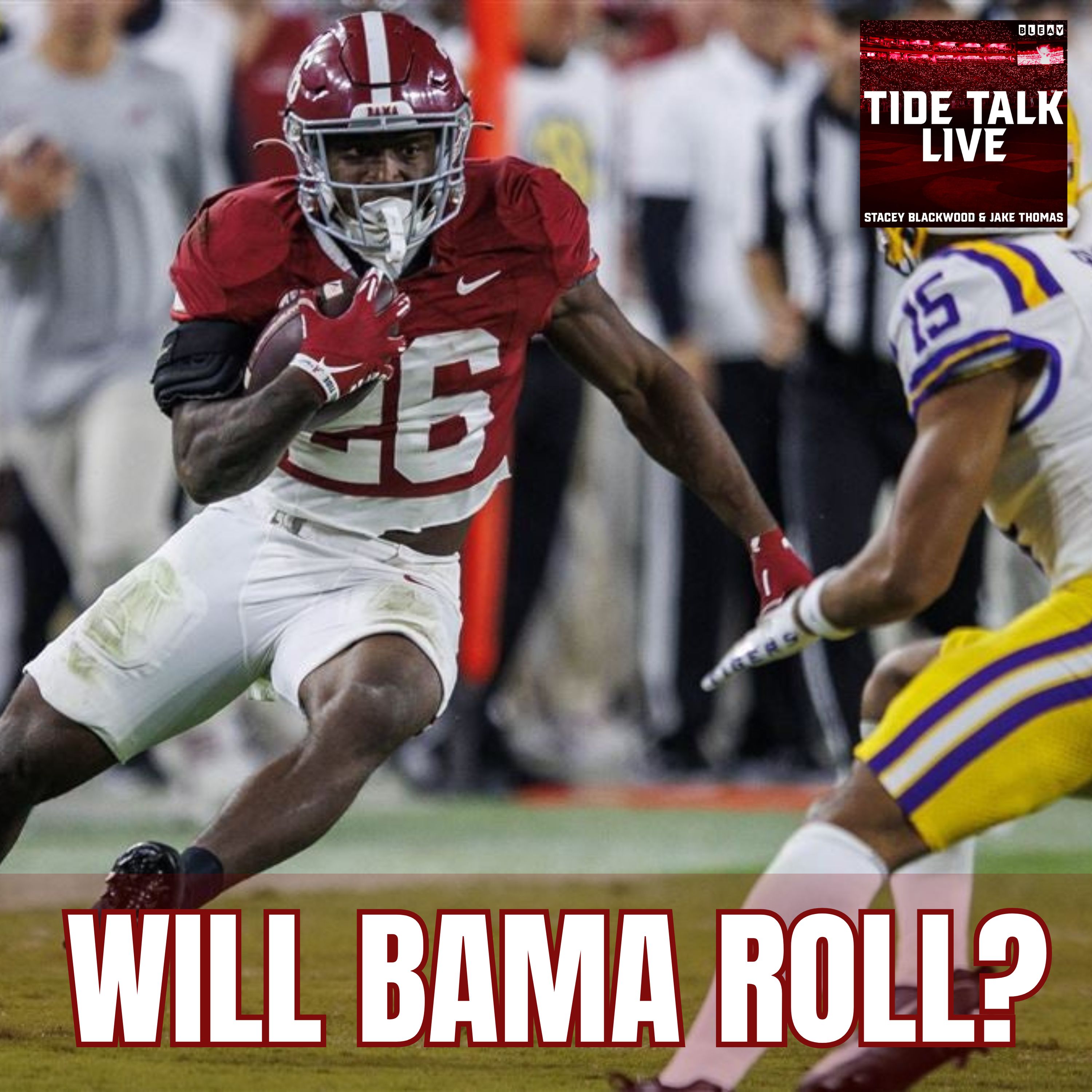 Alabama vs LSU Preview & Prediction | Bold Picks + Final Score | Tide Talk Live episode artwork