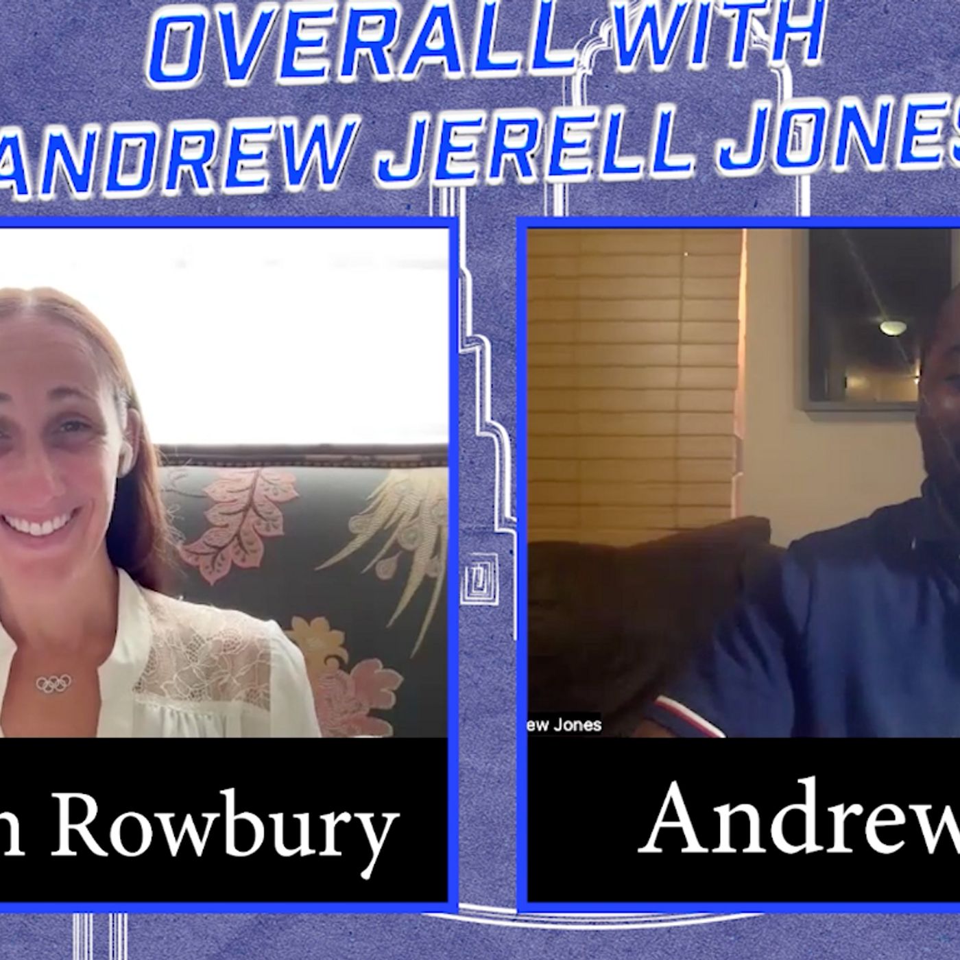 OVERALL with Andrew Jerell Jones