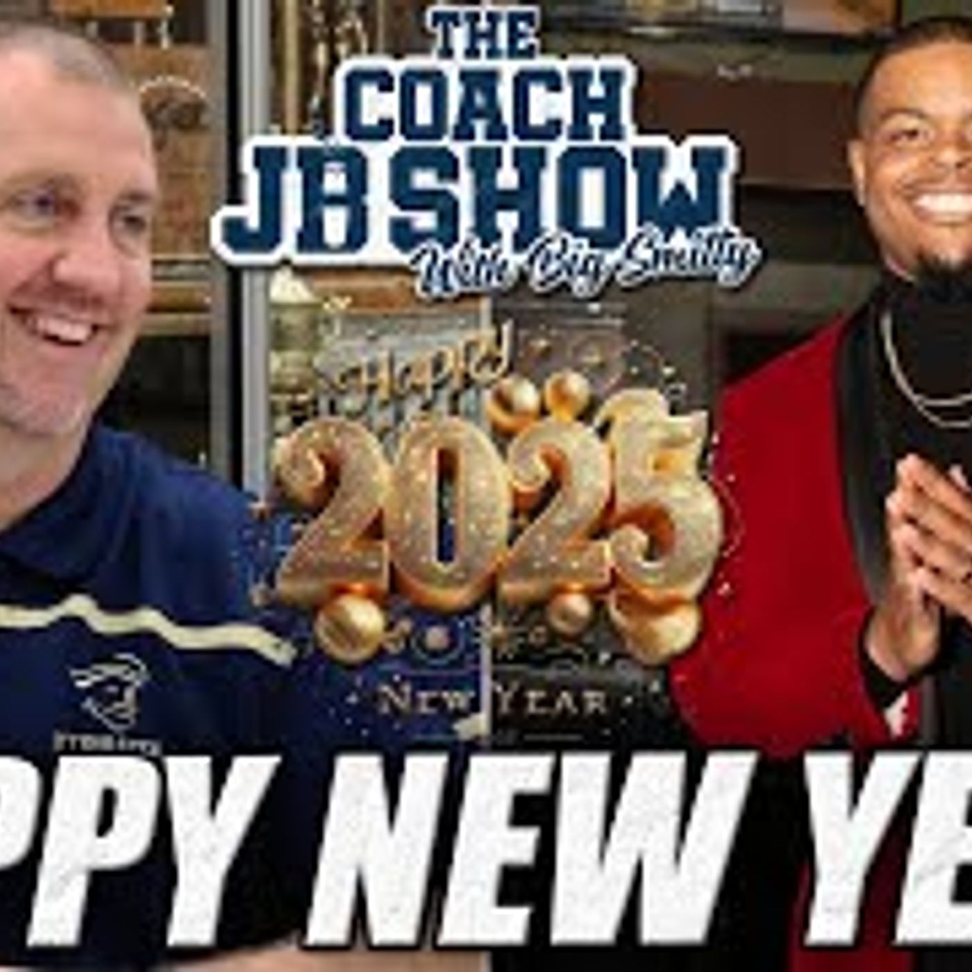 The Coach JB Show With Big Smitty | Work-Boot Wednesday January 1st, 2025