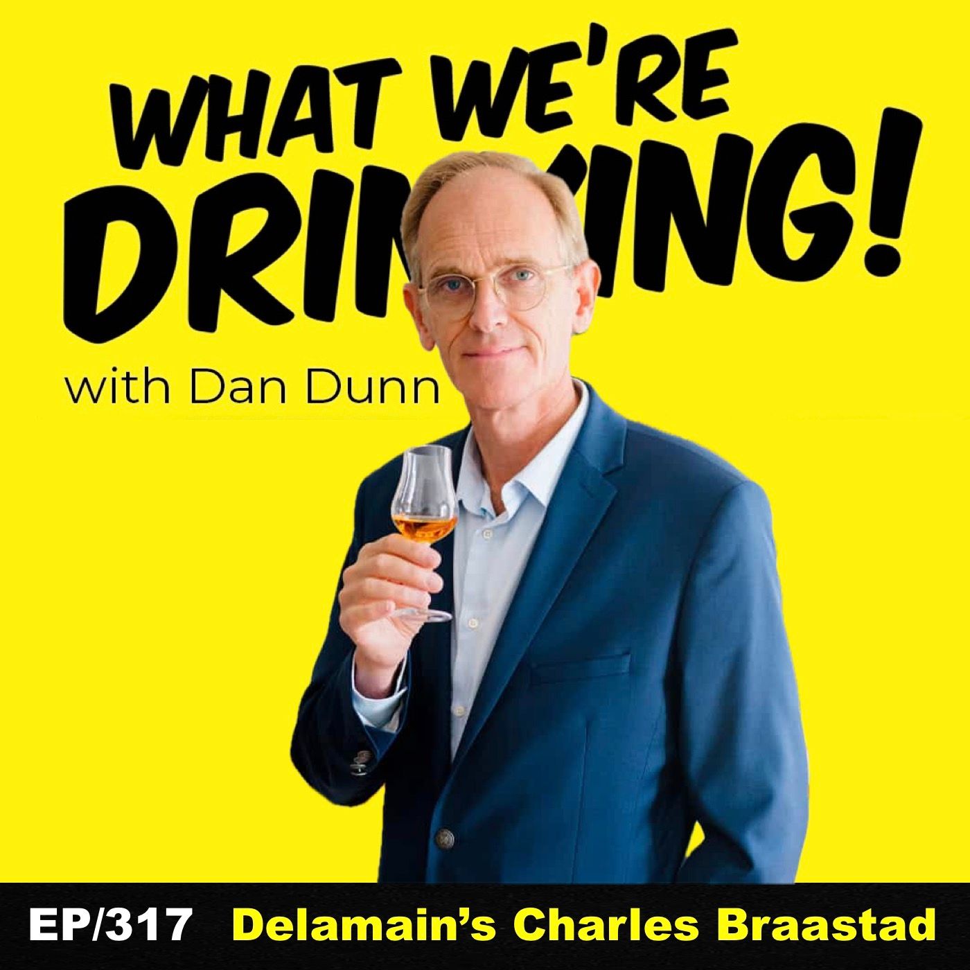 Charles Braastad of Delamain Cognac EP|317