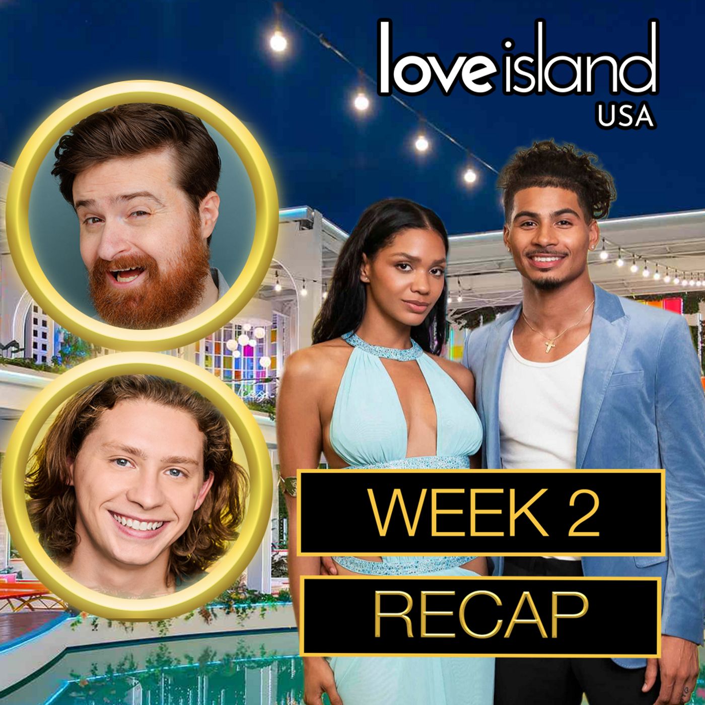 Love Island USA Season 8 Week 2 Recap (Episodes 4 - 8) episode artwork
