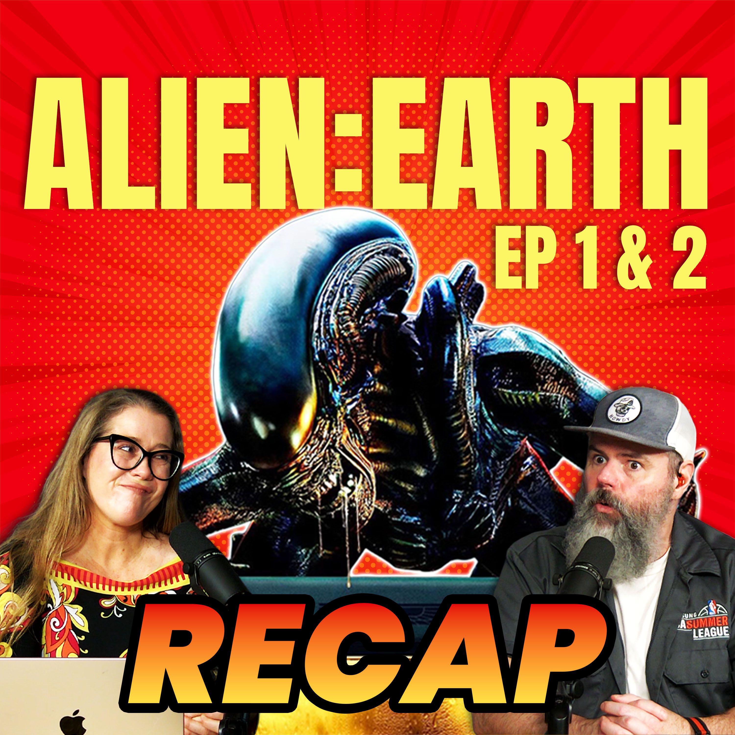 Alien: Earth Recap — Xenomorphs, New Monsters & WTF Moments